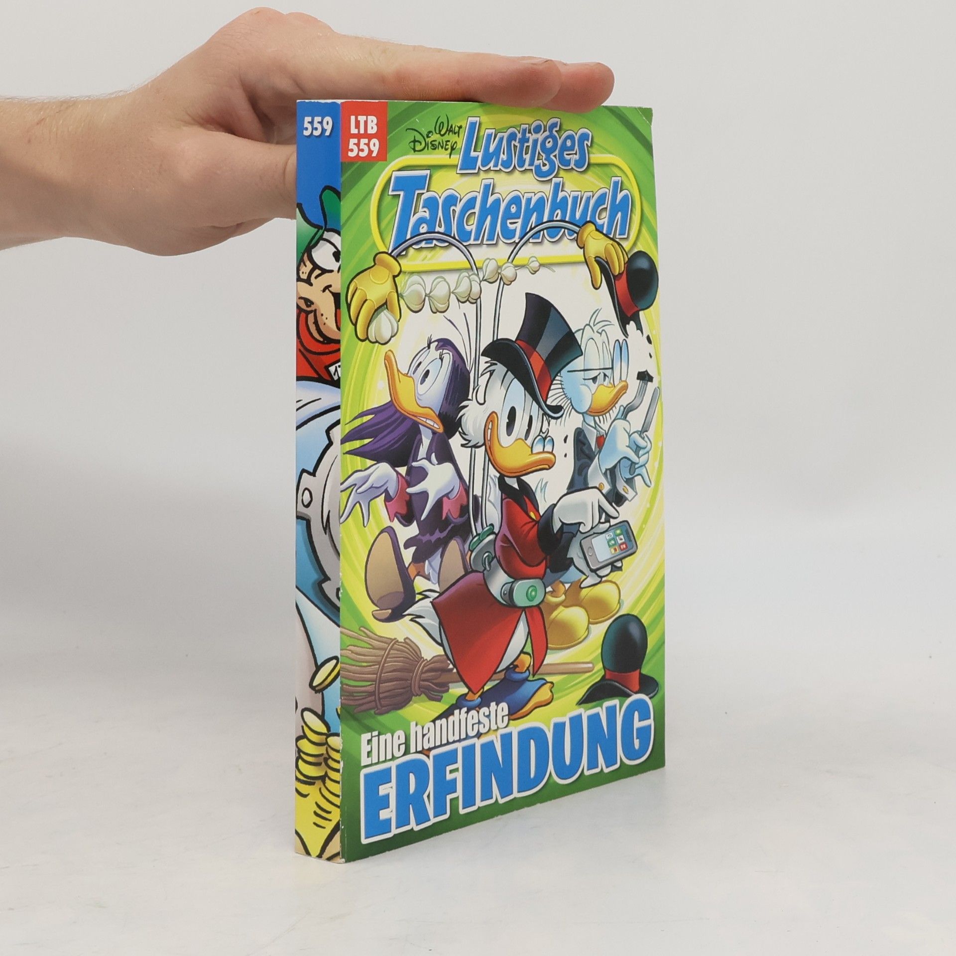 Walt Disney Lustiges Taschenbuch 559. Eine handfeste Erfindung