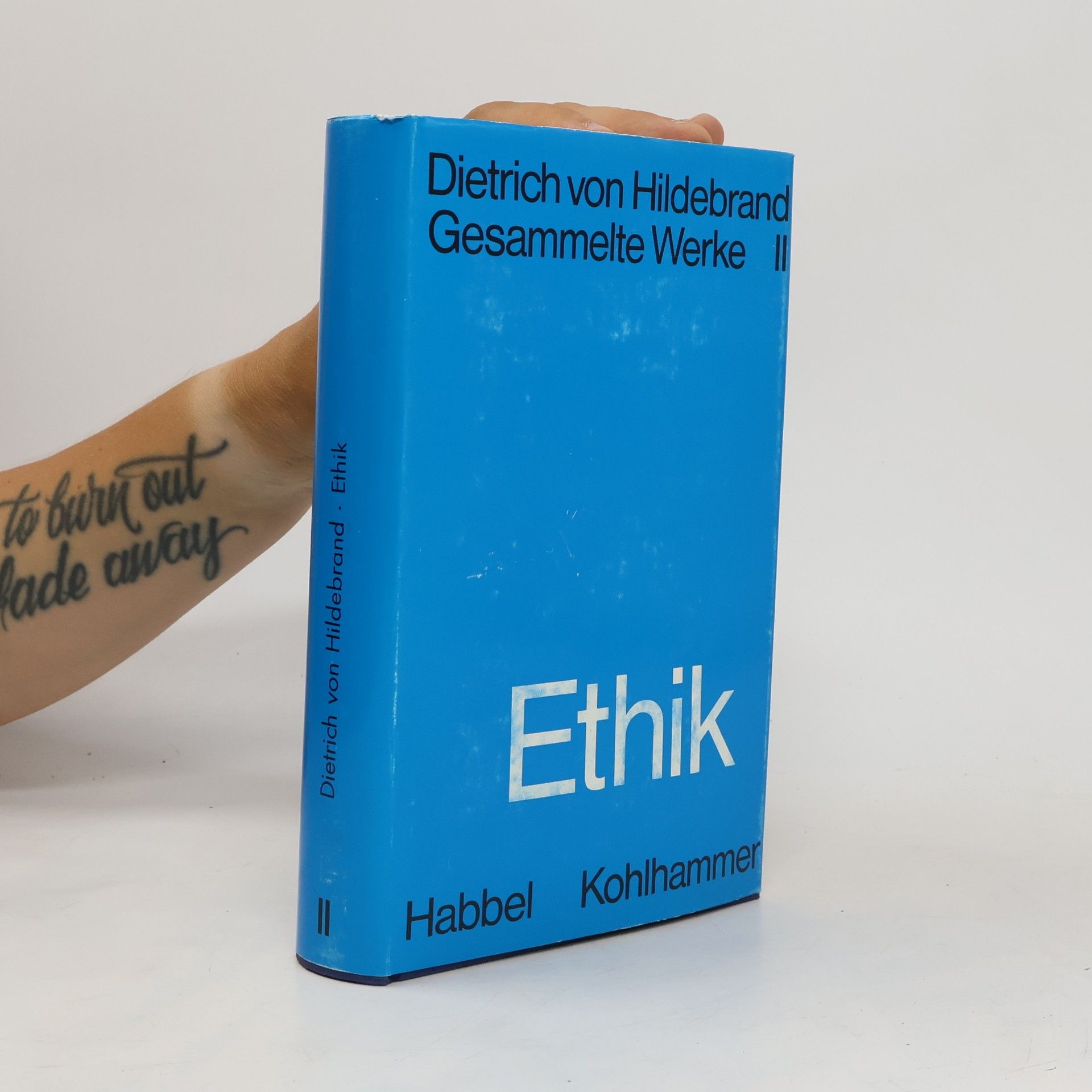 Gesammelte Werke - 2: Ethik