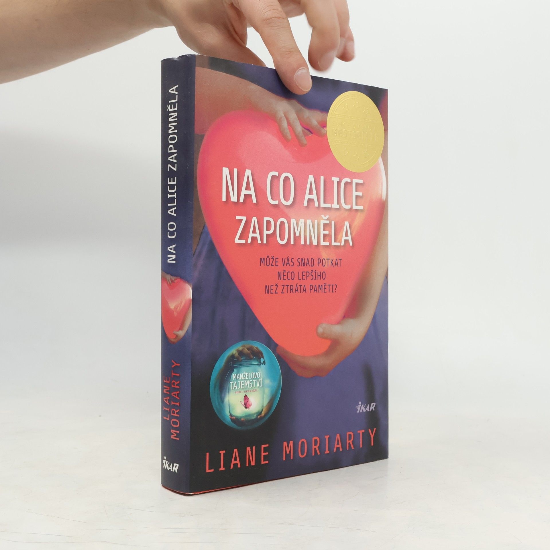 Liane Moriarty Na co Alice zapomněla