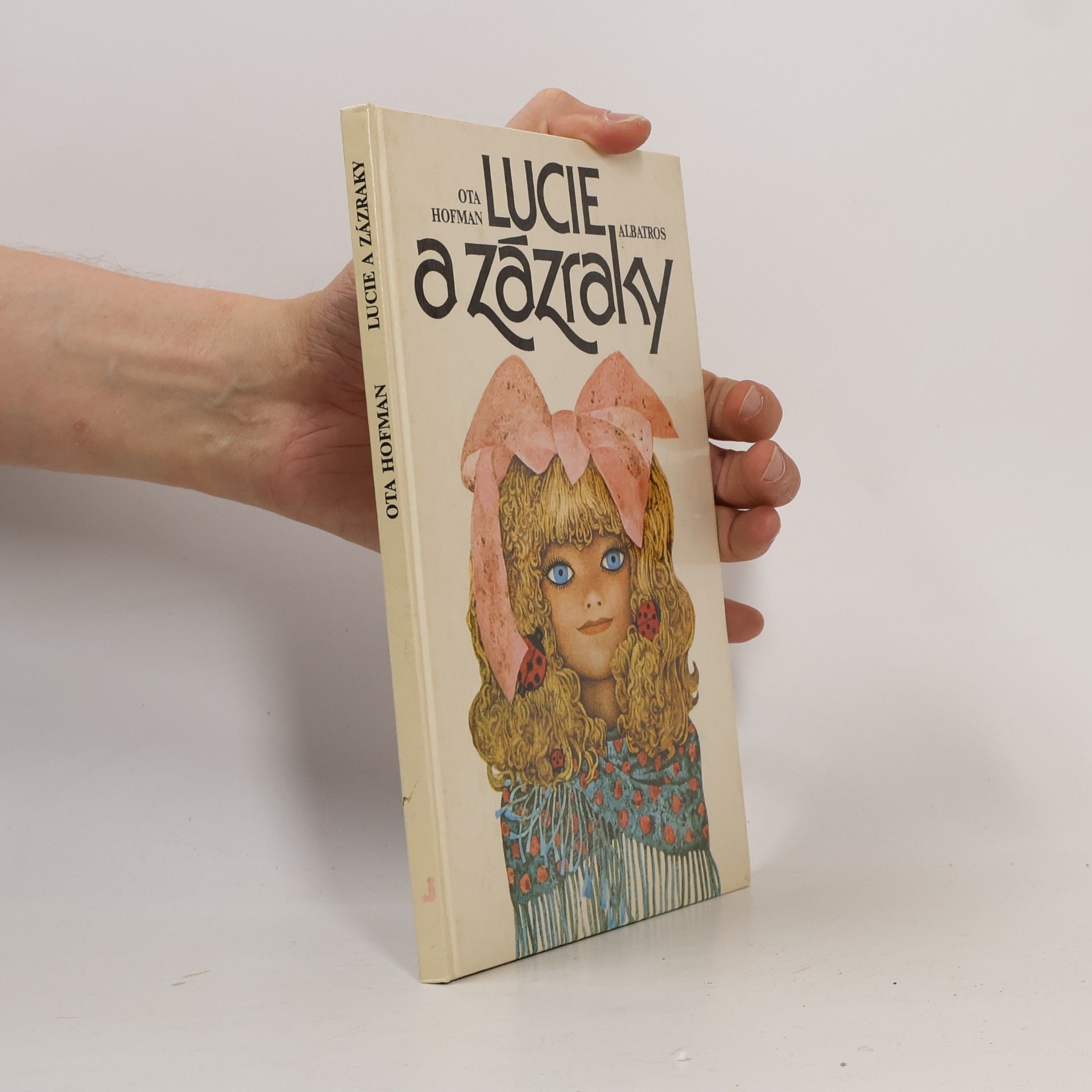 Ota Hofman Lucie a zázraky