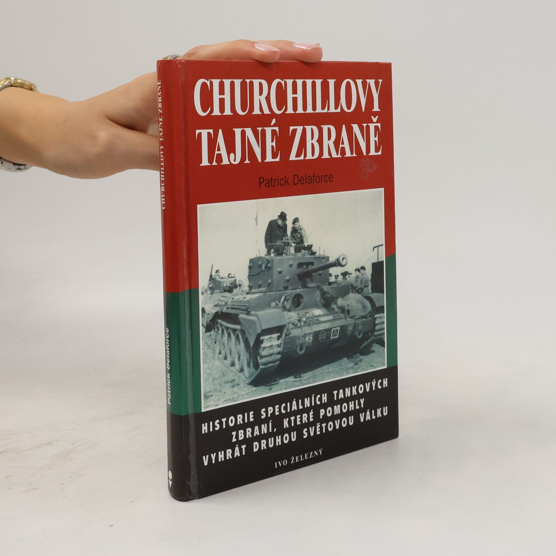 Patrick Delaforce Churchillovy tajné zbraně