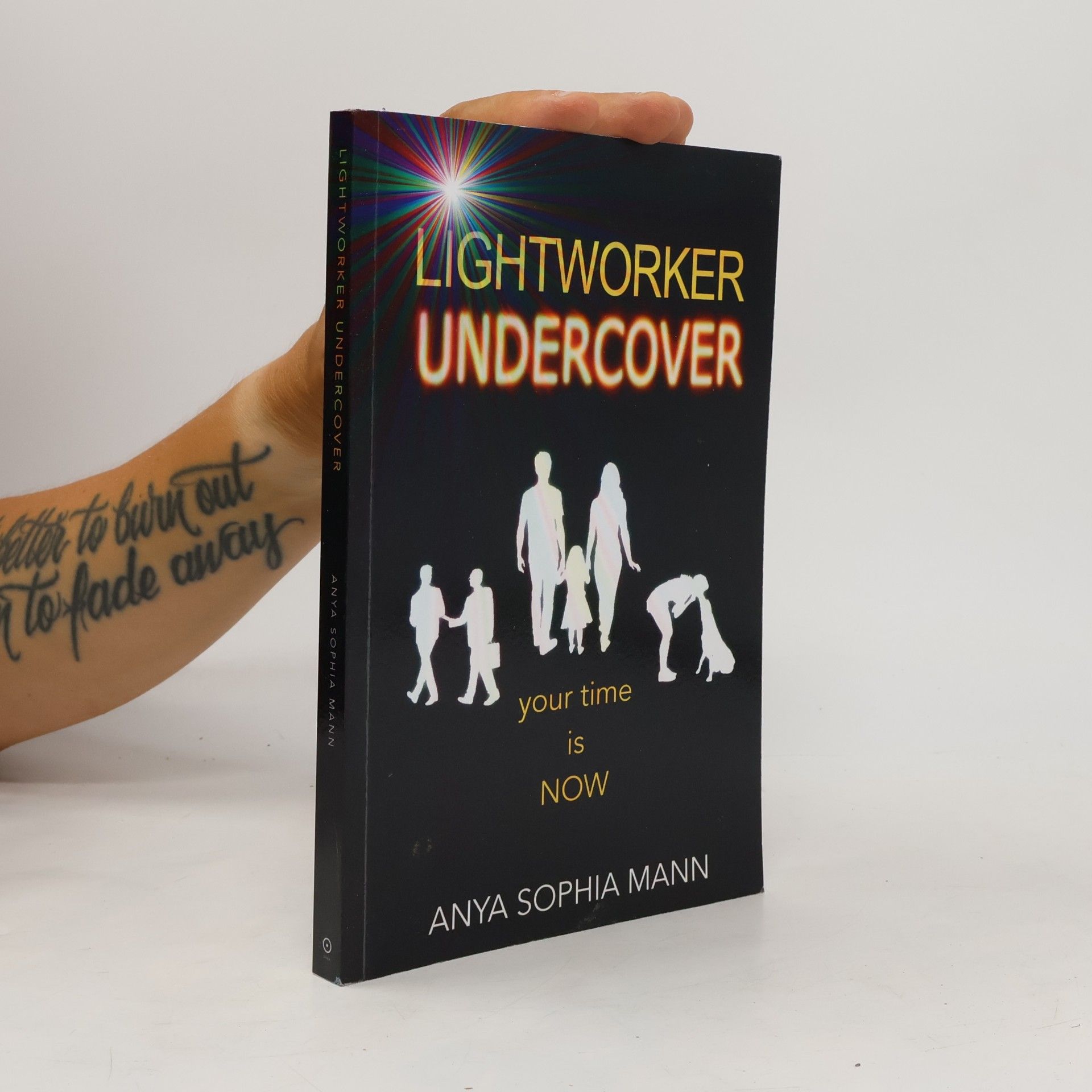 Anya Sophia Mann Lightworker Undercover