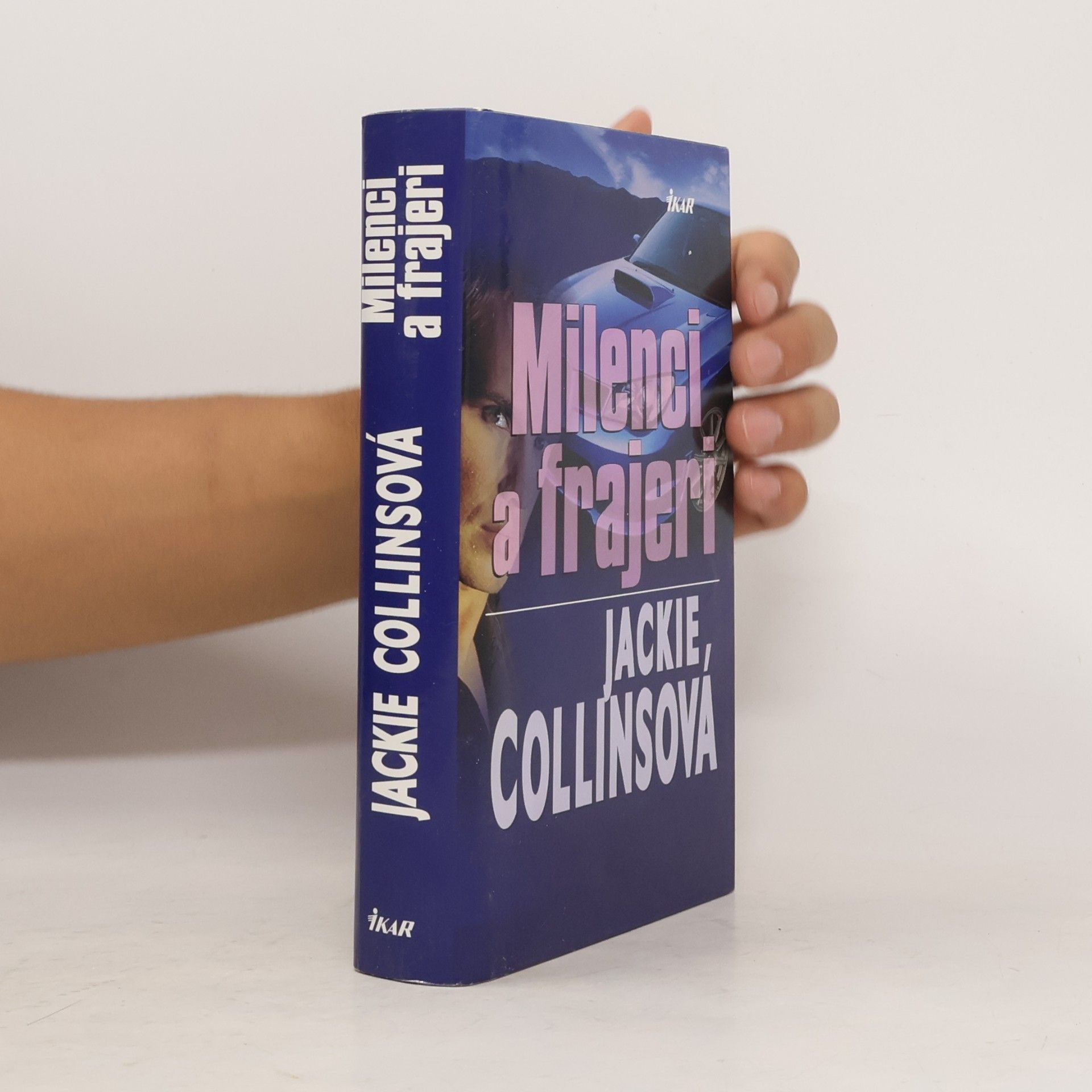 Jackie Collins Milenci a frajeri