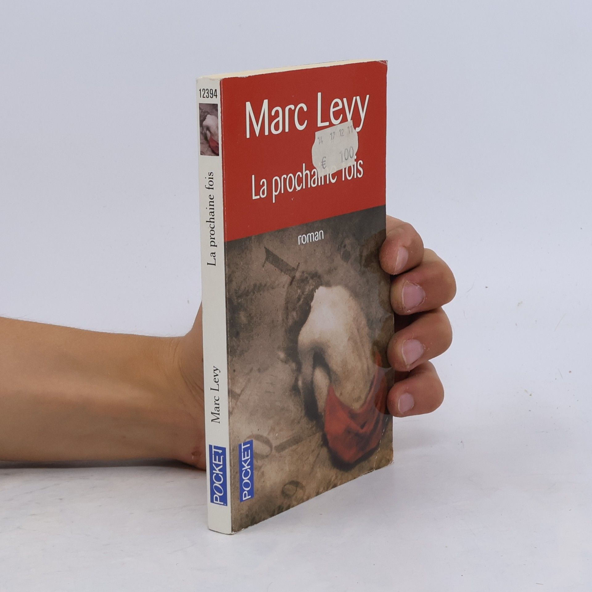 Marc Lévy La prochaine fois