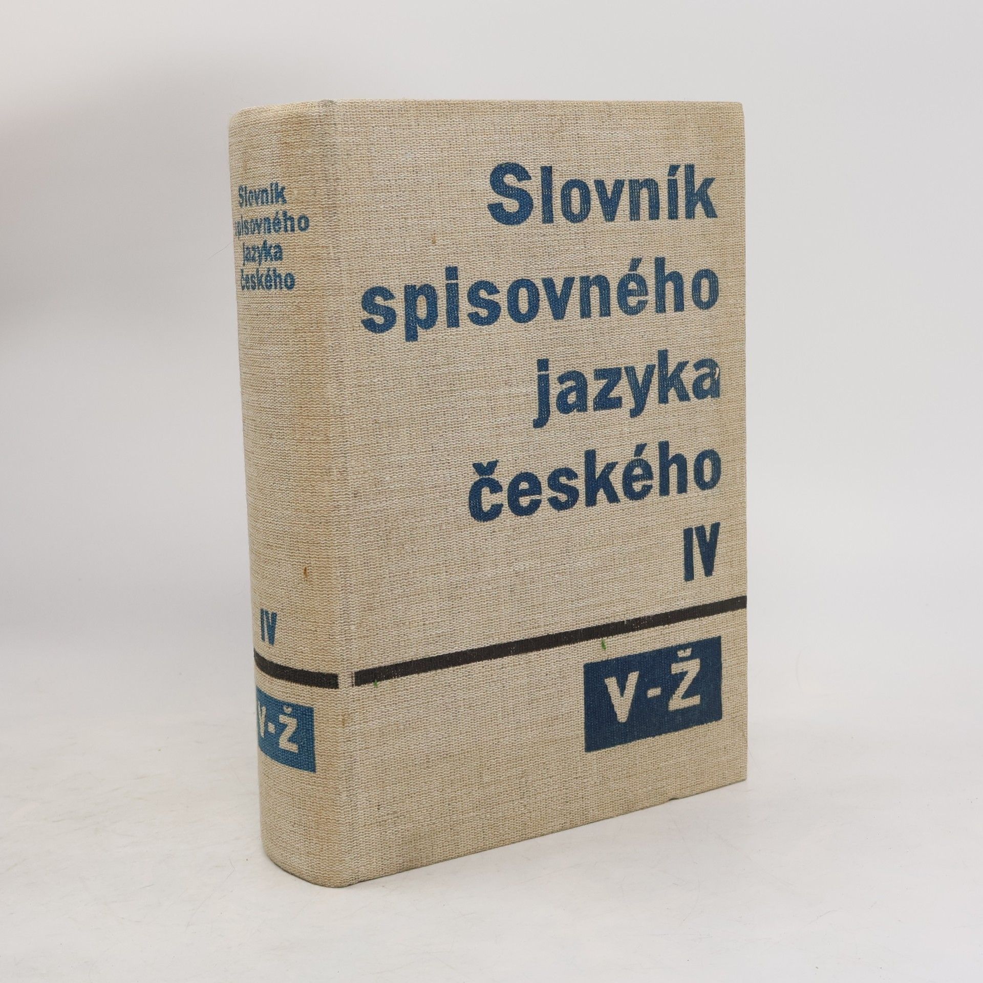 Collectif d'auteurs Slovník spisovného jazyka českého IV. V-Ž