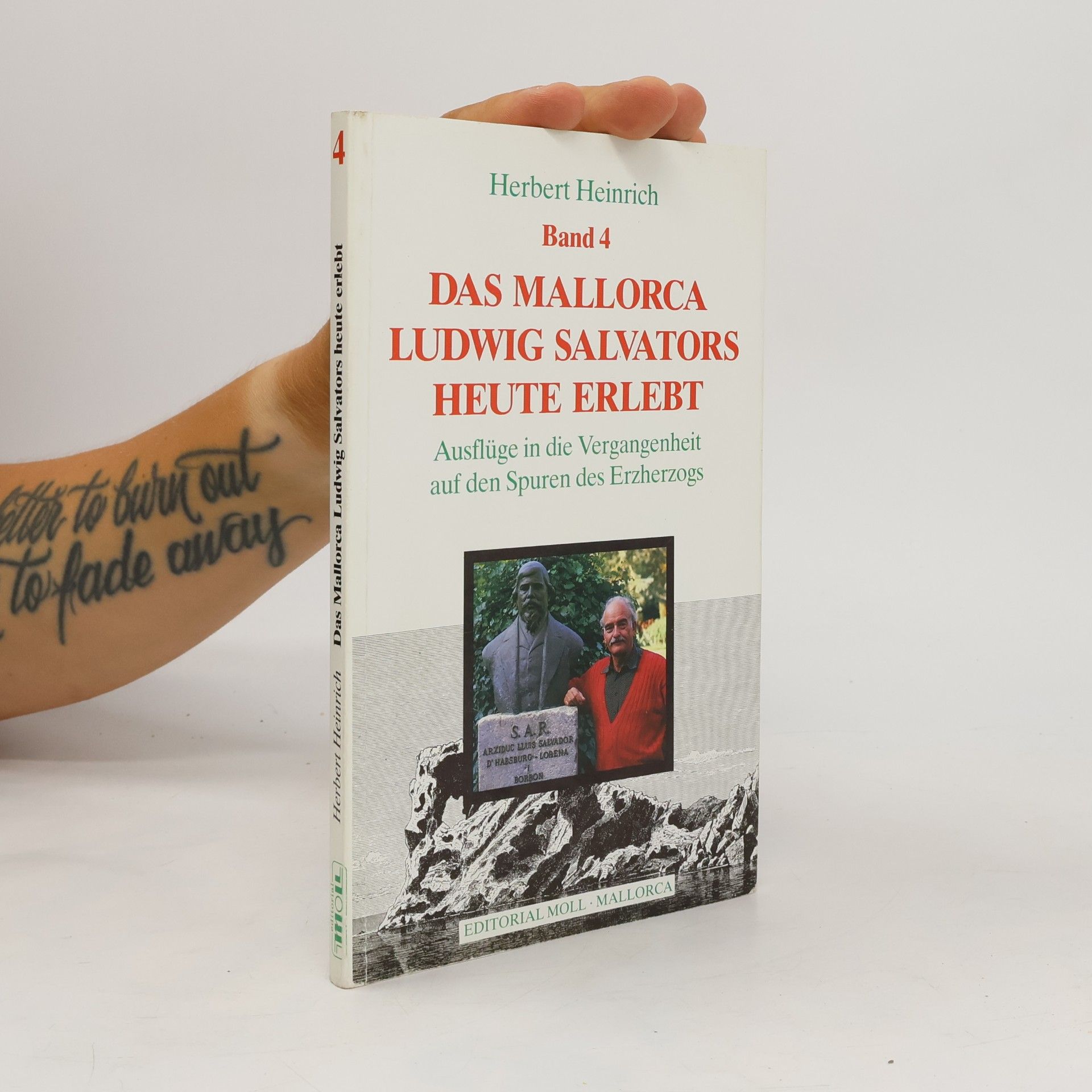 Das Mallorca Ludwig Salvators heute erlebt