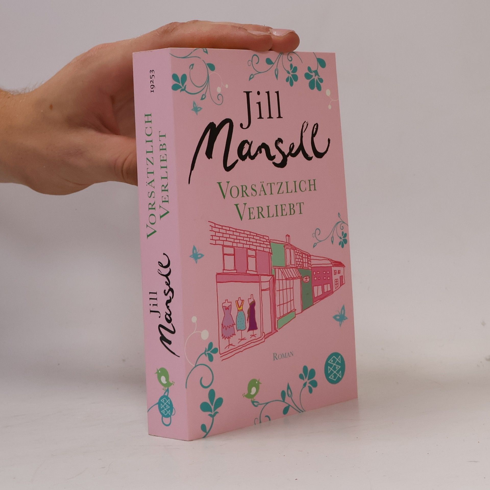 Jill Mansell Vorsätzlich verliebt