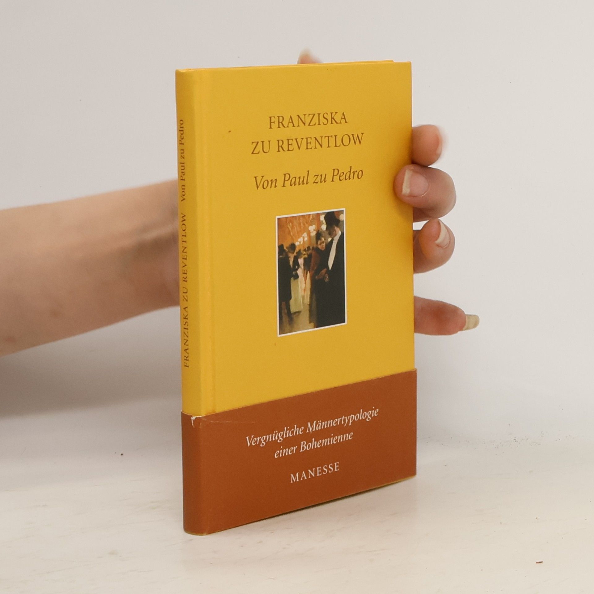 Franziska zu Reventlow Von Paul zu Pedro