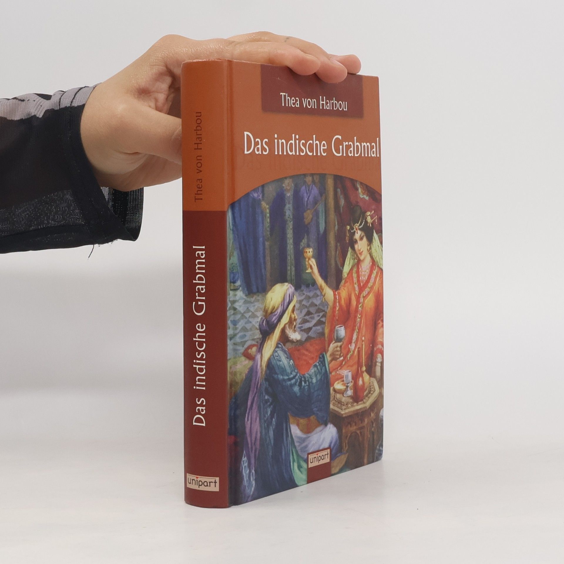 Thea von Harbou Das indische Grabmal