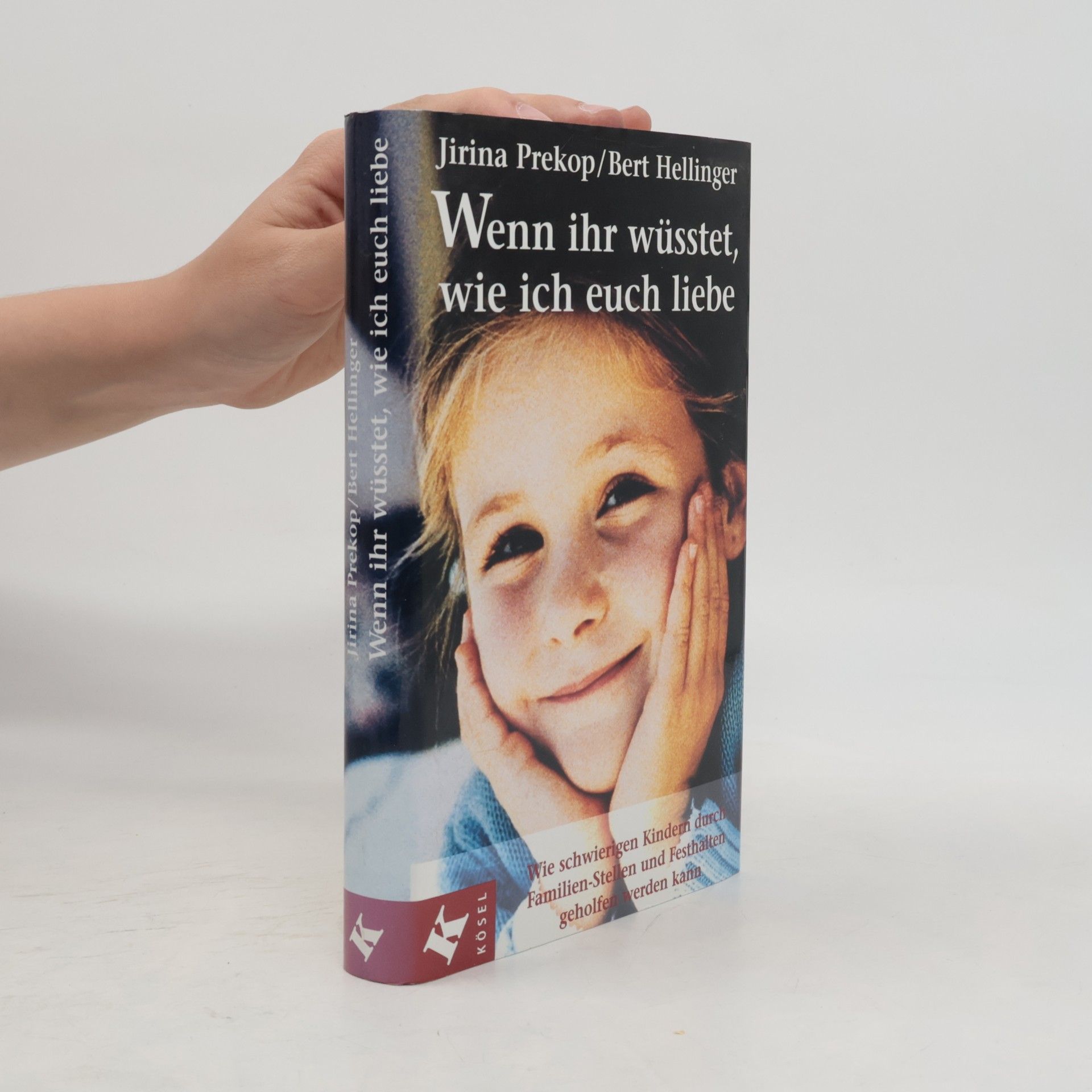 Jirina Prekop Wenn ihr wüsstet, wie ich euch liebe