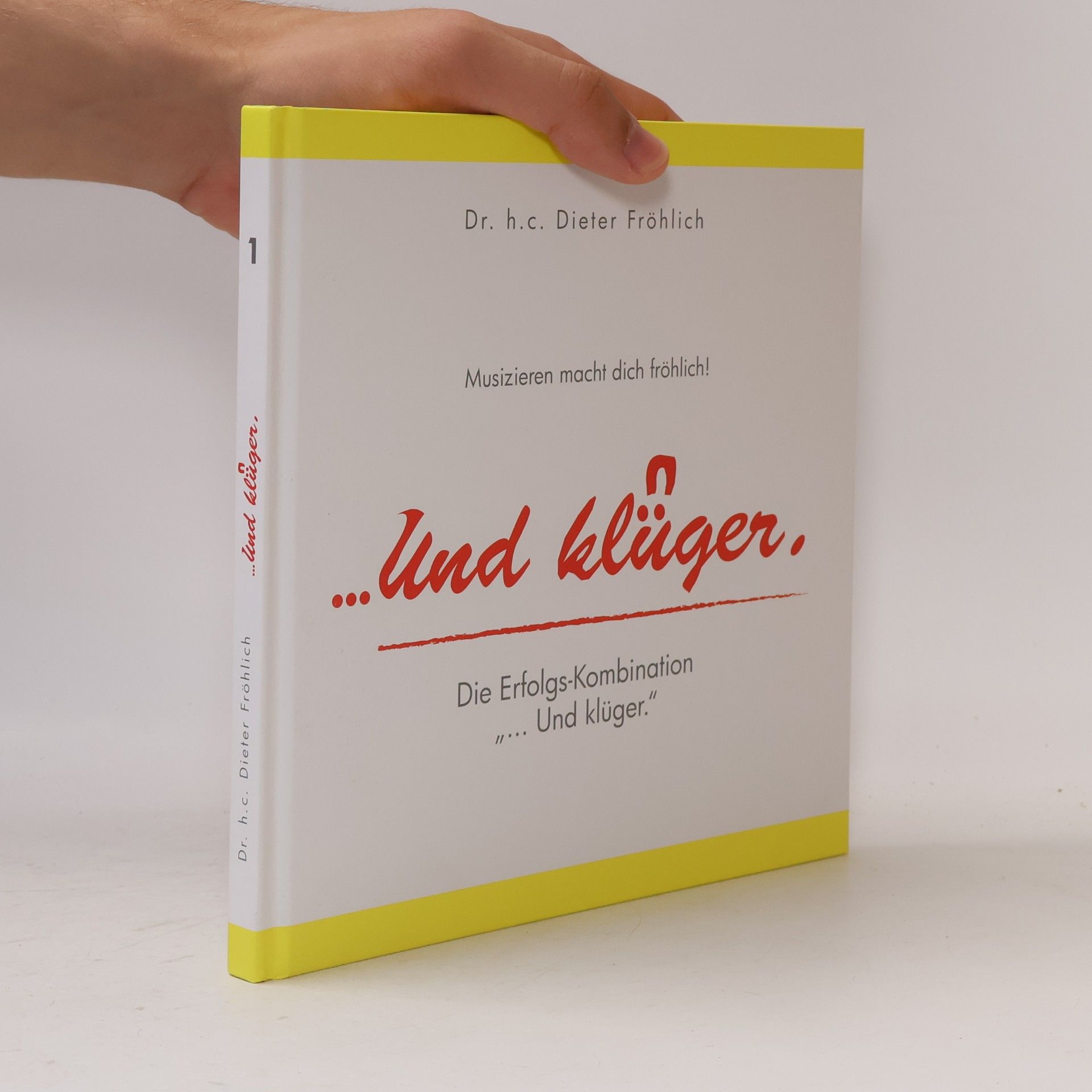 Dieter Fröhlich ... und klüger