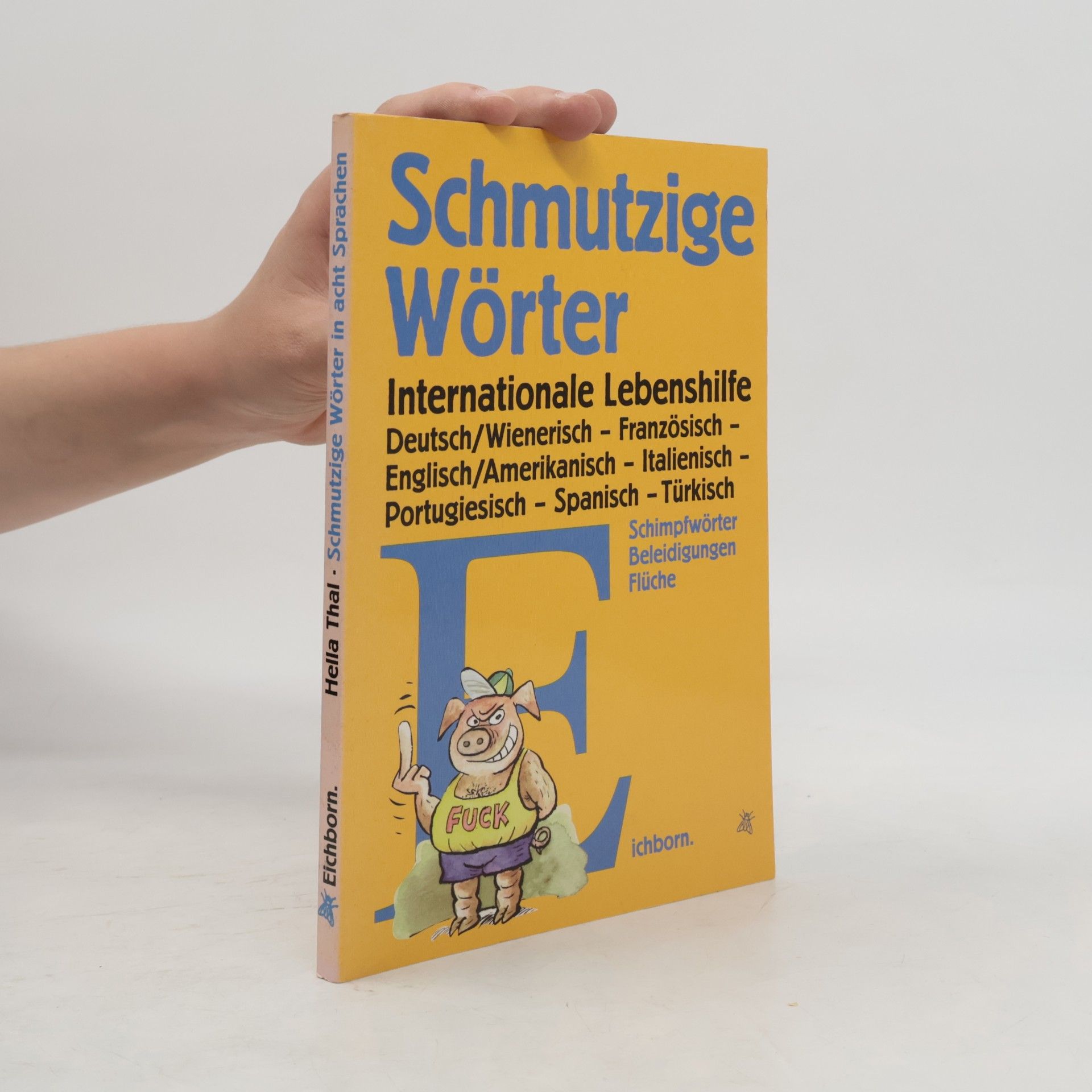 Hella Thal Schmutzige Wörter