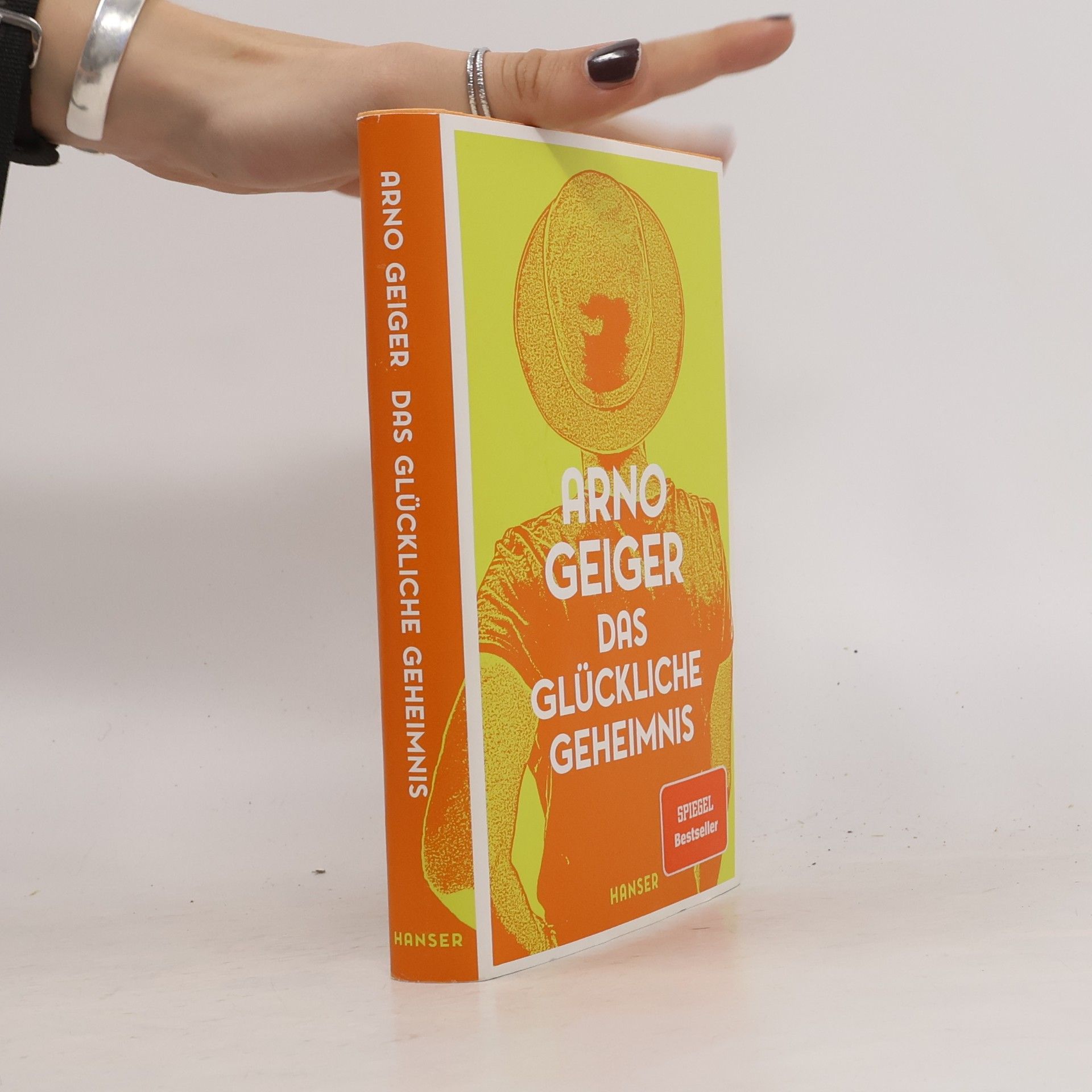 Arno Geiger Das glückliche Geheimnis