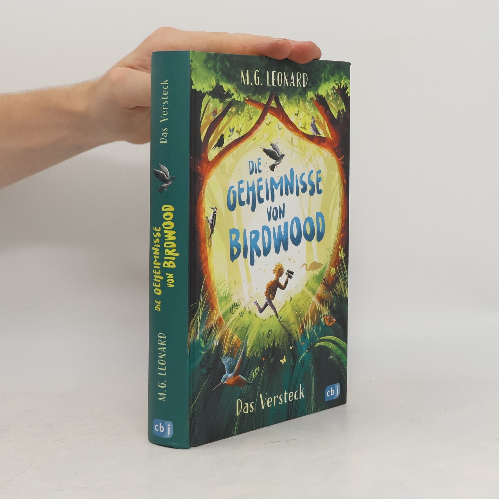 M.G. Leonard Die Geheimnisse von Birdwood - Das Versteck