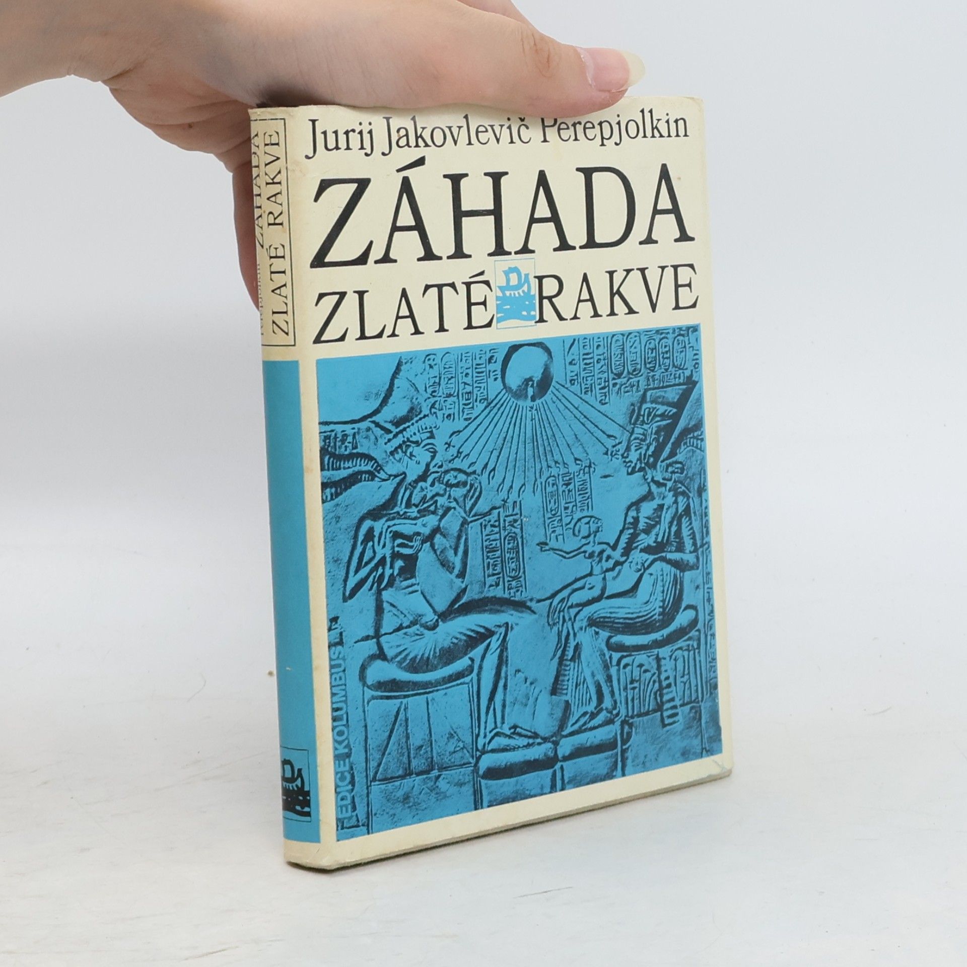 Jurij Jakovlevič Perepjolkin Záhada zlaté rakve