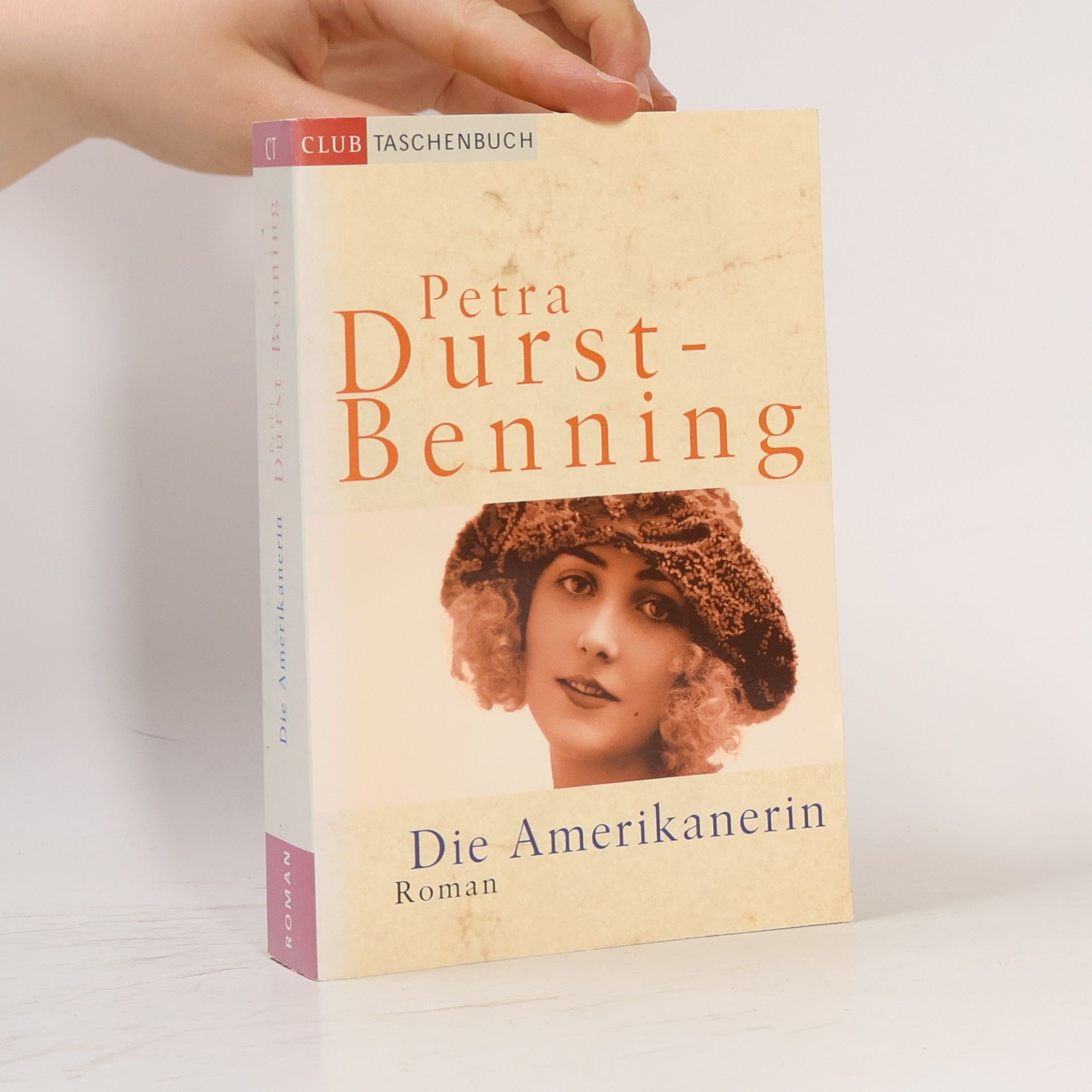 Petra Durst-Benning Die Amerikanerin