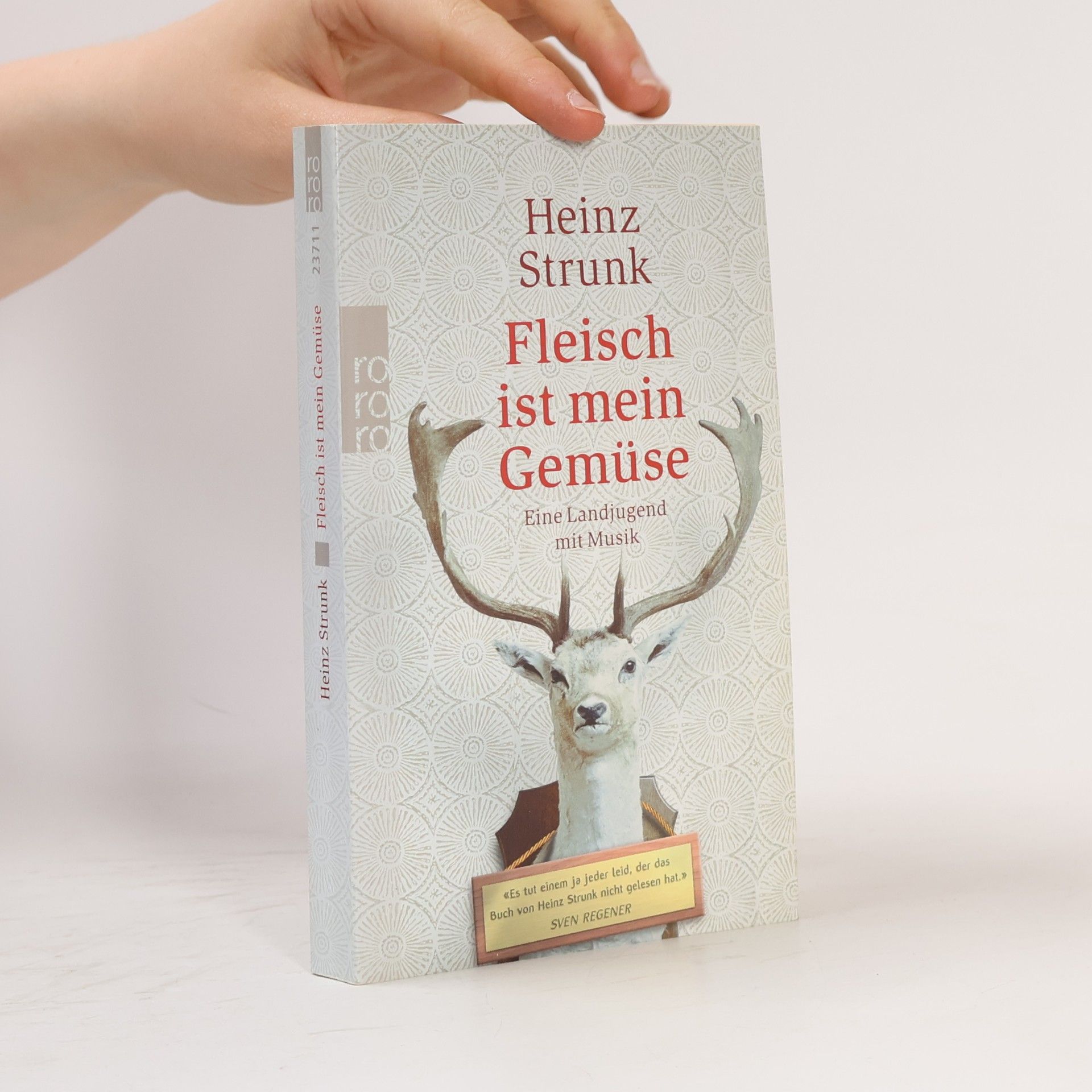 Heinz Strunk Fleisch ist mein Gemüse