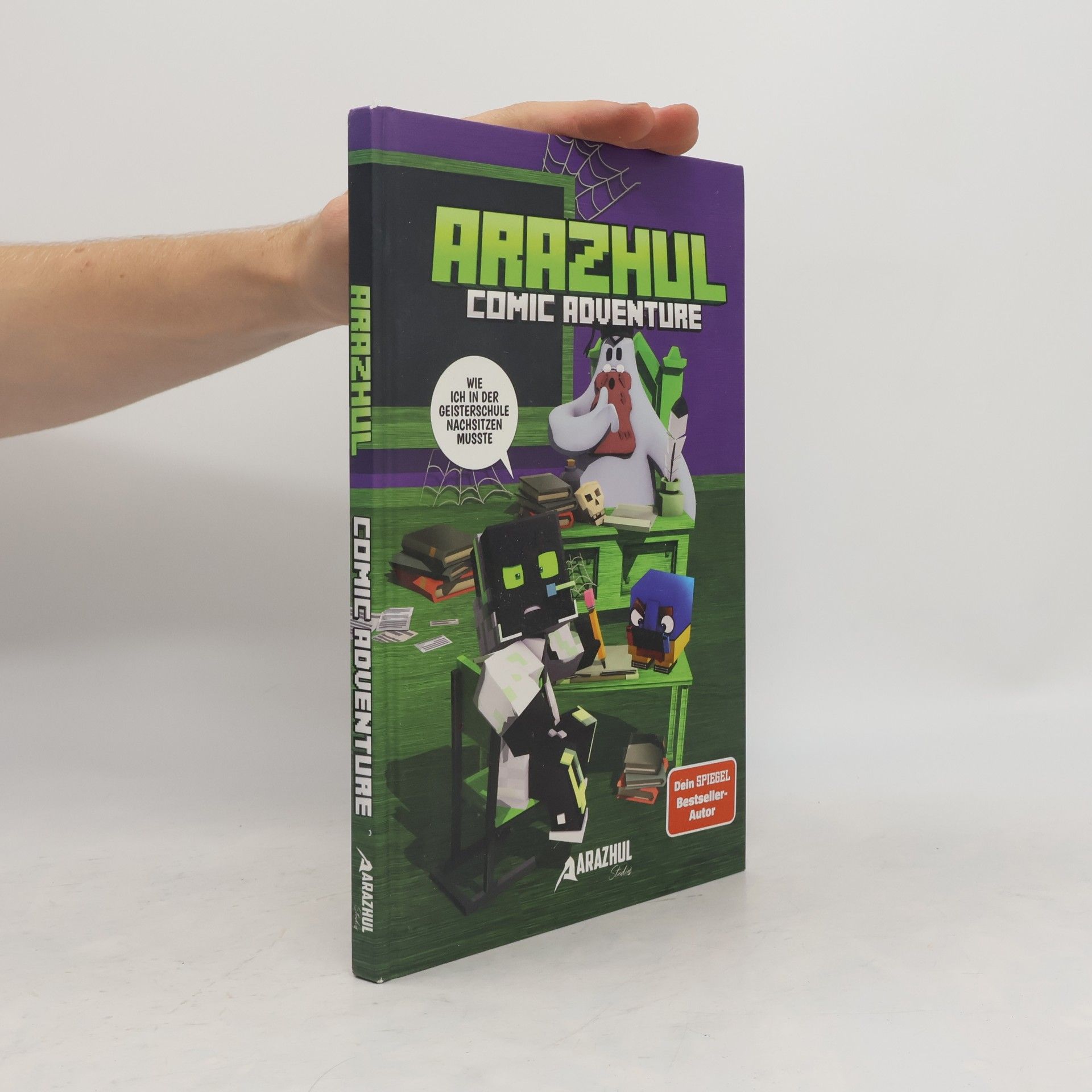Wie ich in der Geisterschule nachsitzen musste - Ein Arazhul-Comic-Adventure