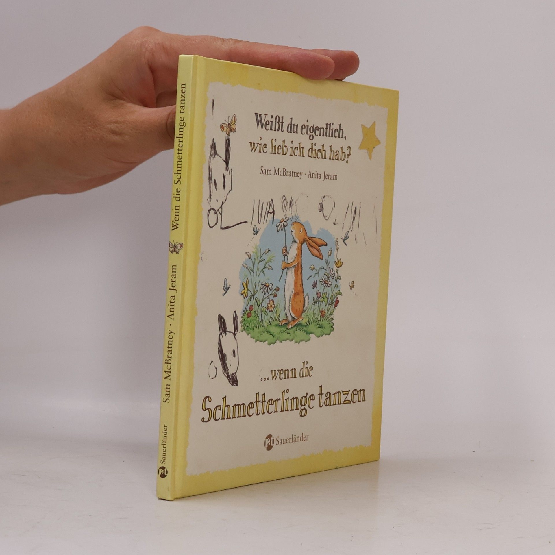 Anita Jeram Weißt du eigentlich, wie lieb ich dich hab? Wenn die Schmetterlinge tanzen
