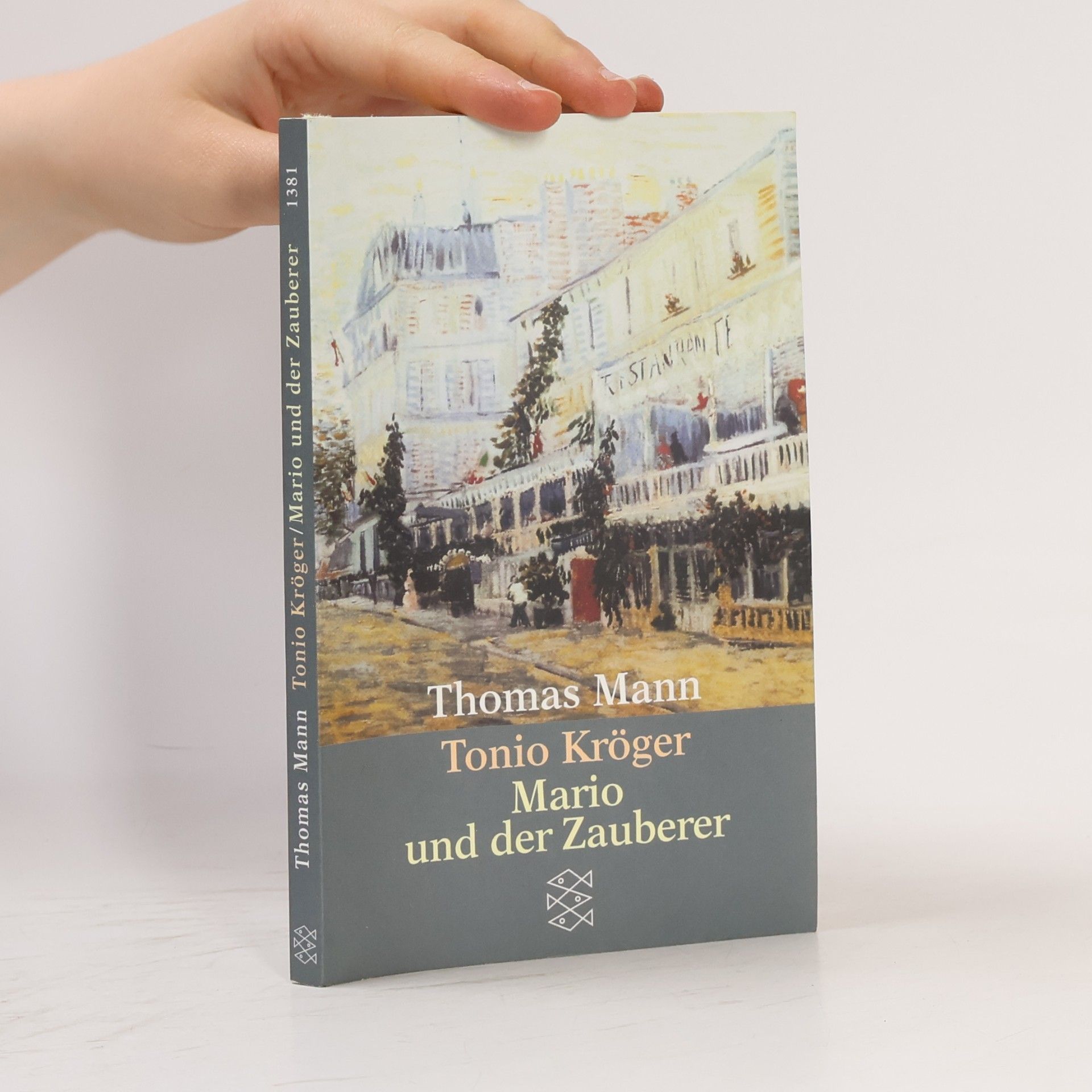 Thomas Mann Tonio Kröger. Mario und der Zauberer