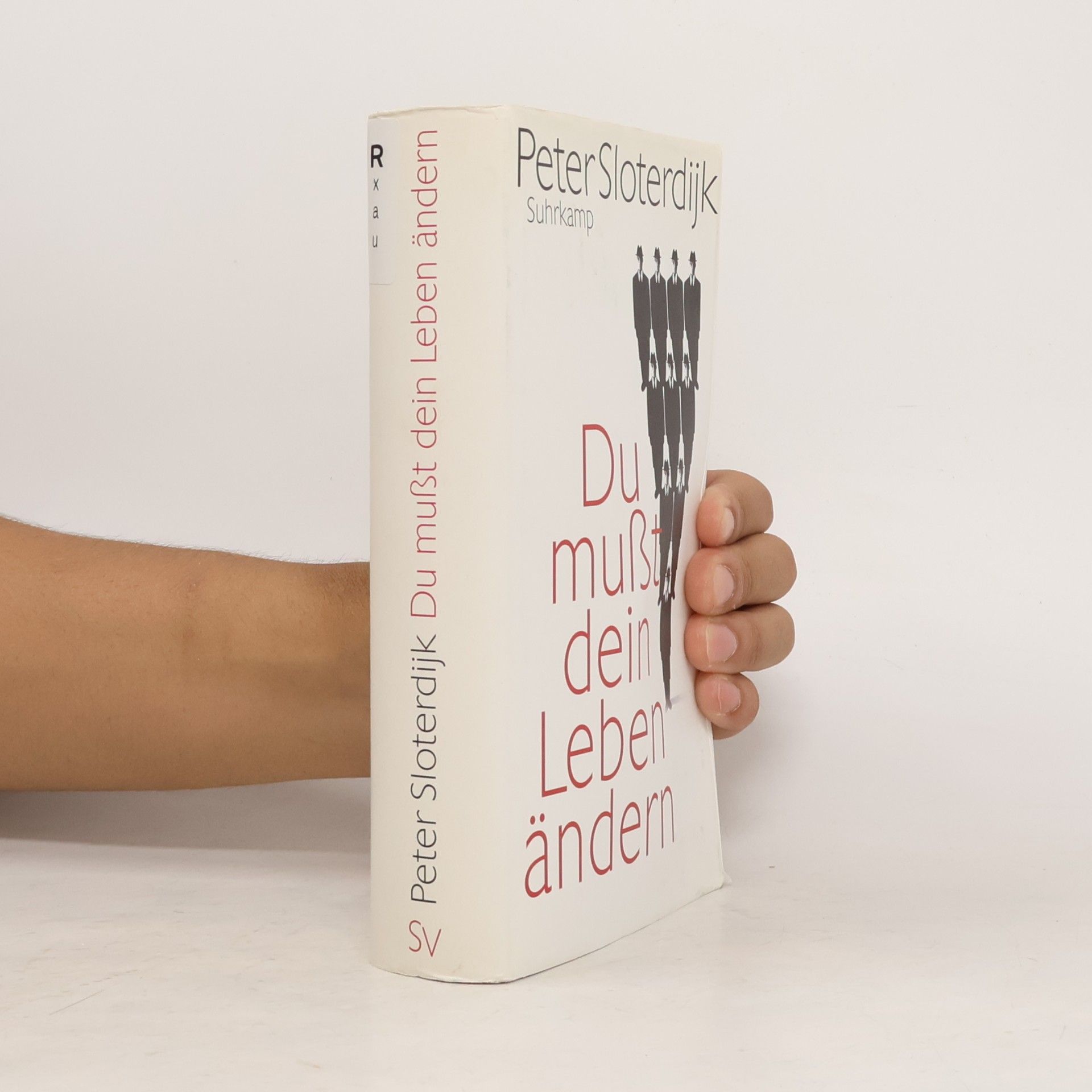Peter Sloterdijk Du mußt dein Leben ändern