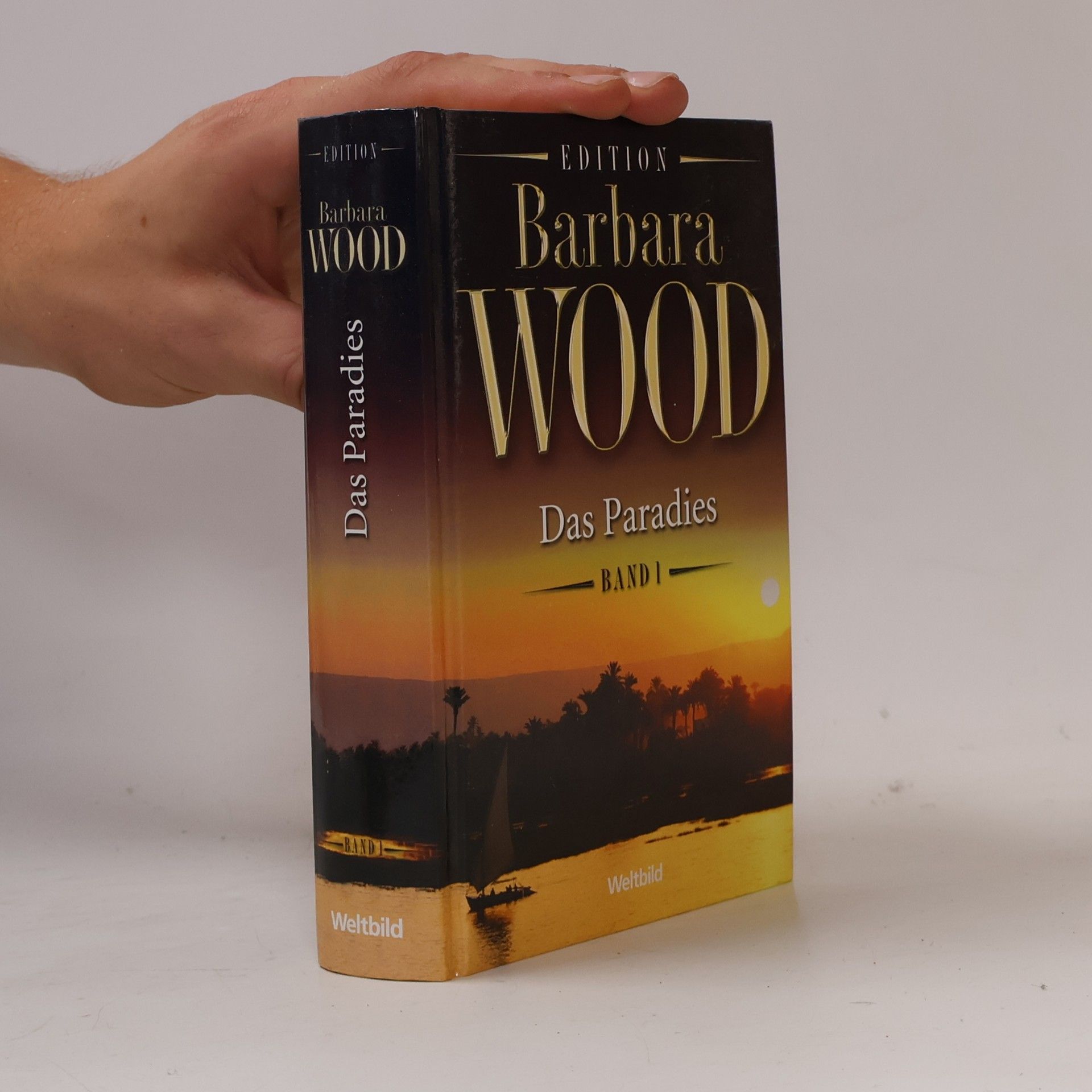 Barbara Wood Das Paradies. Band 1