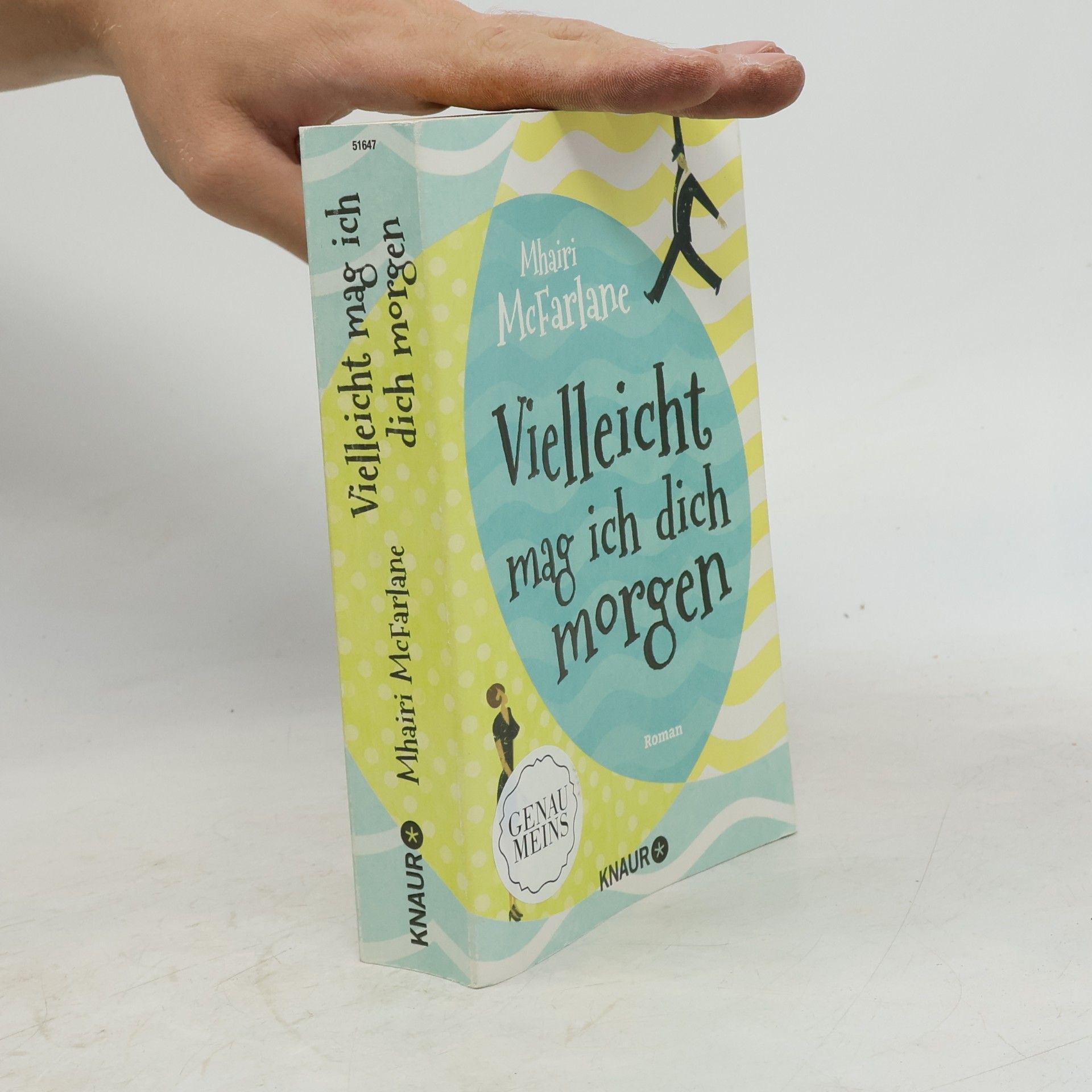 Vielleicht mag ich dich morgen