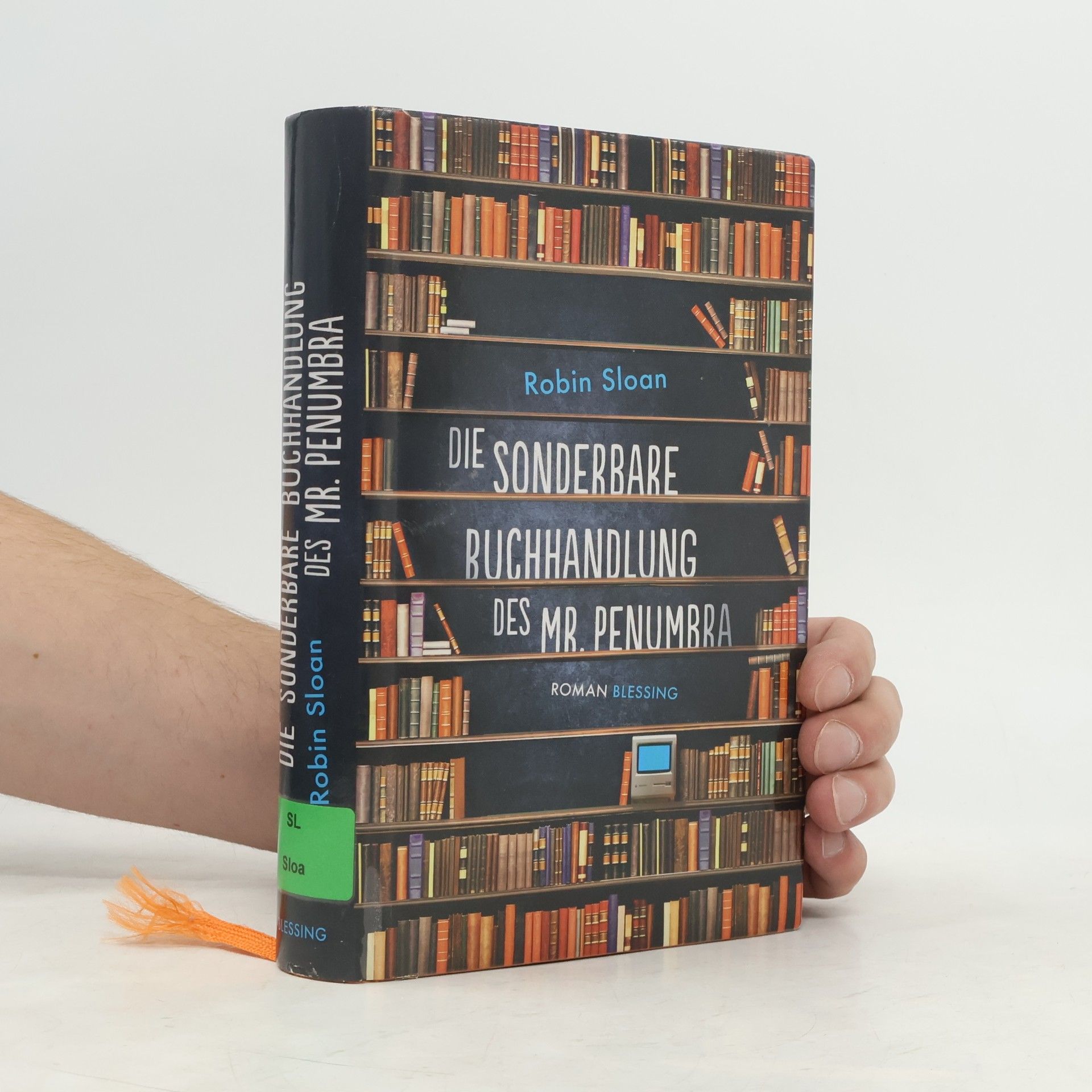 Robin Sloan Die sonderbare Buchhandlung des Mr. Penumbra