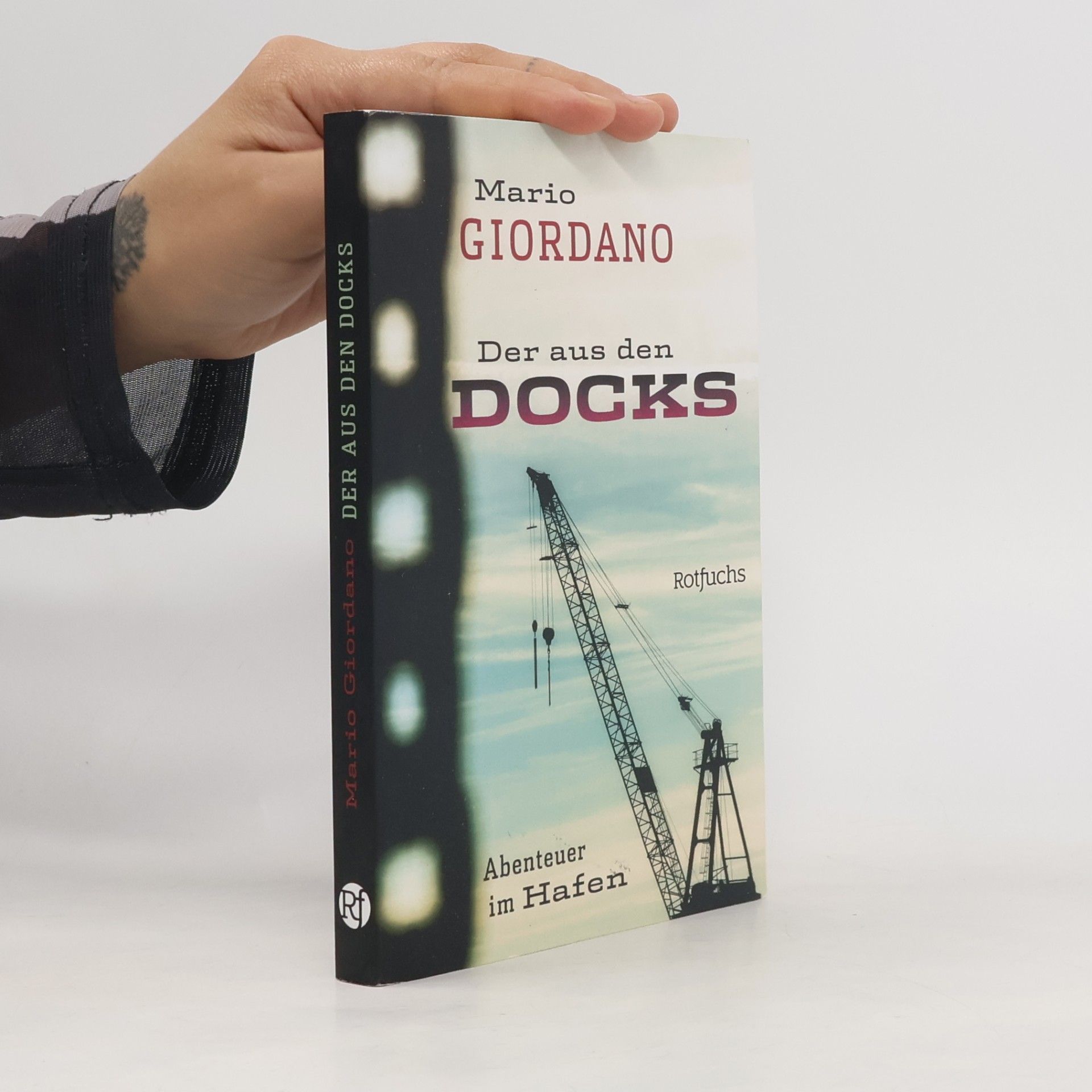 Mario Giordano Der aus den Docks: Abenteuer im Hafen
