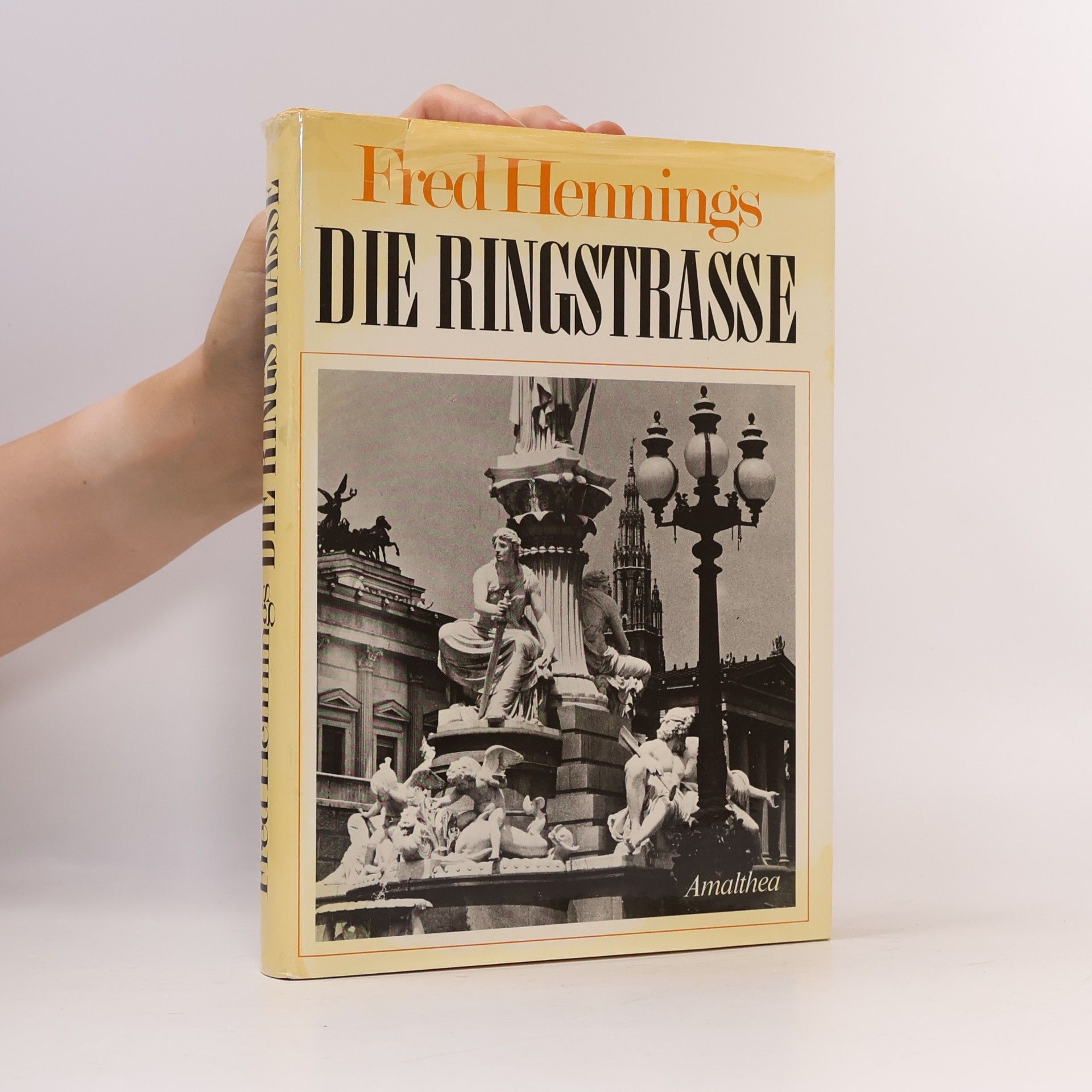 Fred Hennings Die Ringstrasse