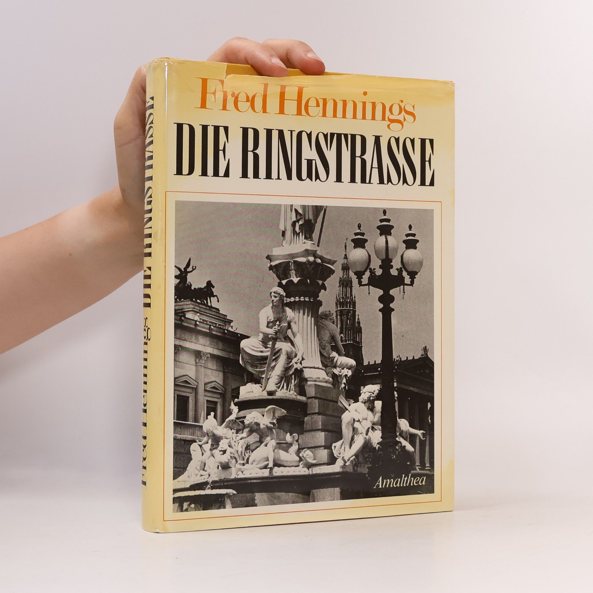 Fred Hennings Die Ringstrasse