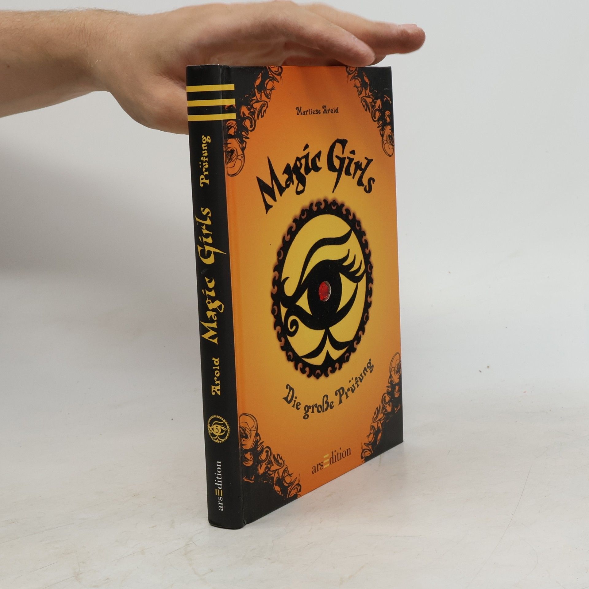 Marliese Arold Magic Girls: Die große Prüfung