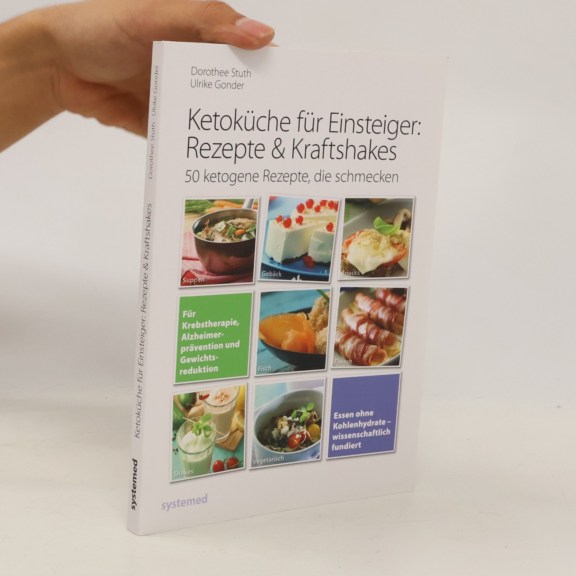Ulrike Gonder Ketoküche für Einsteiger: Rezepte & Kraftshakes