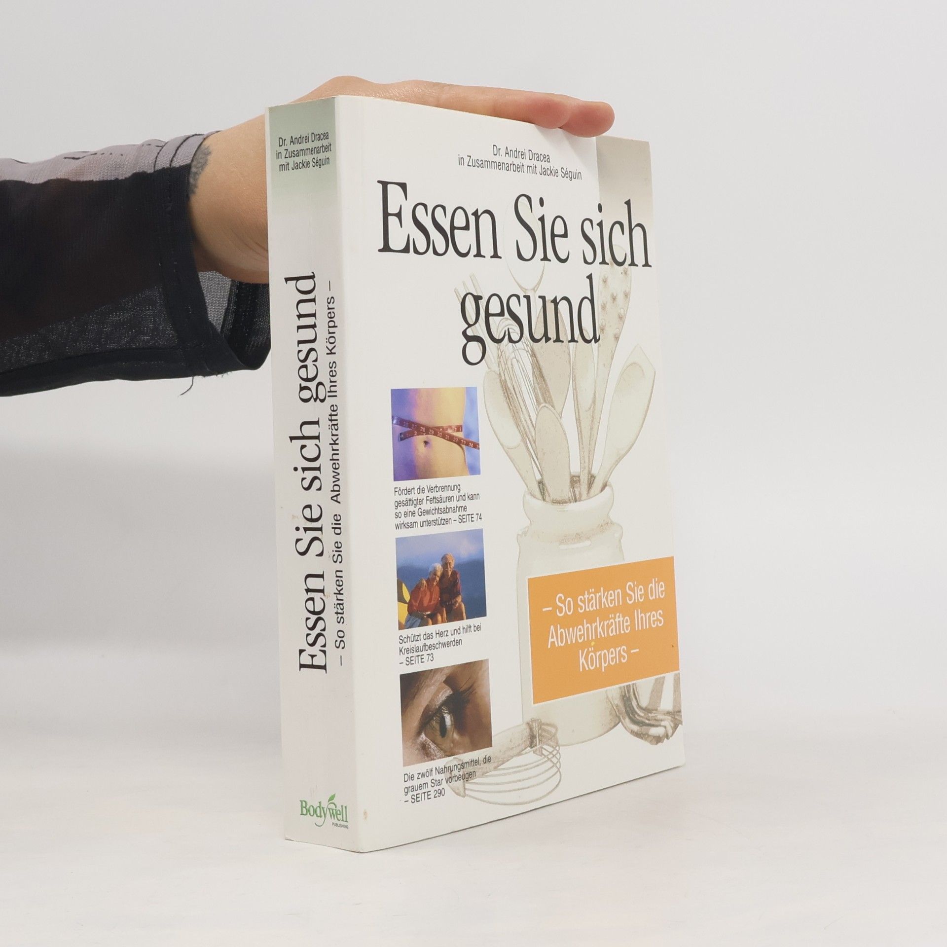 Jackie Séguin Essen Sie sich gesund