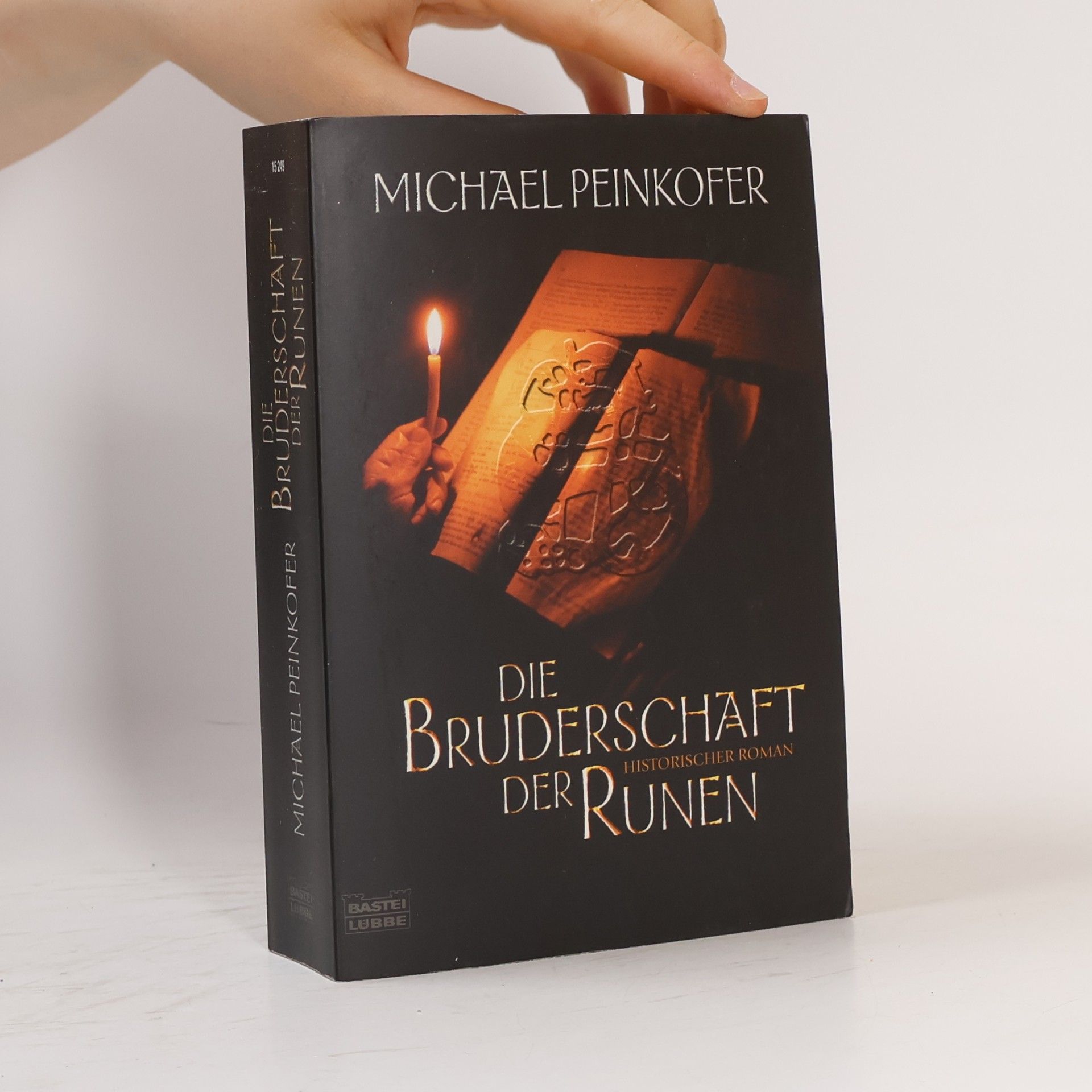 Michael Peinkofer Die Bruderschaft der Runen