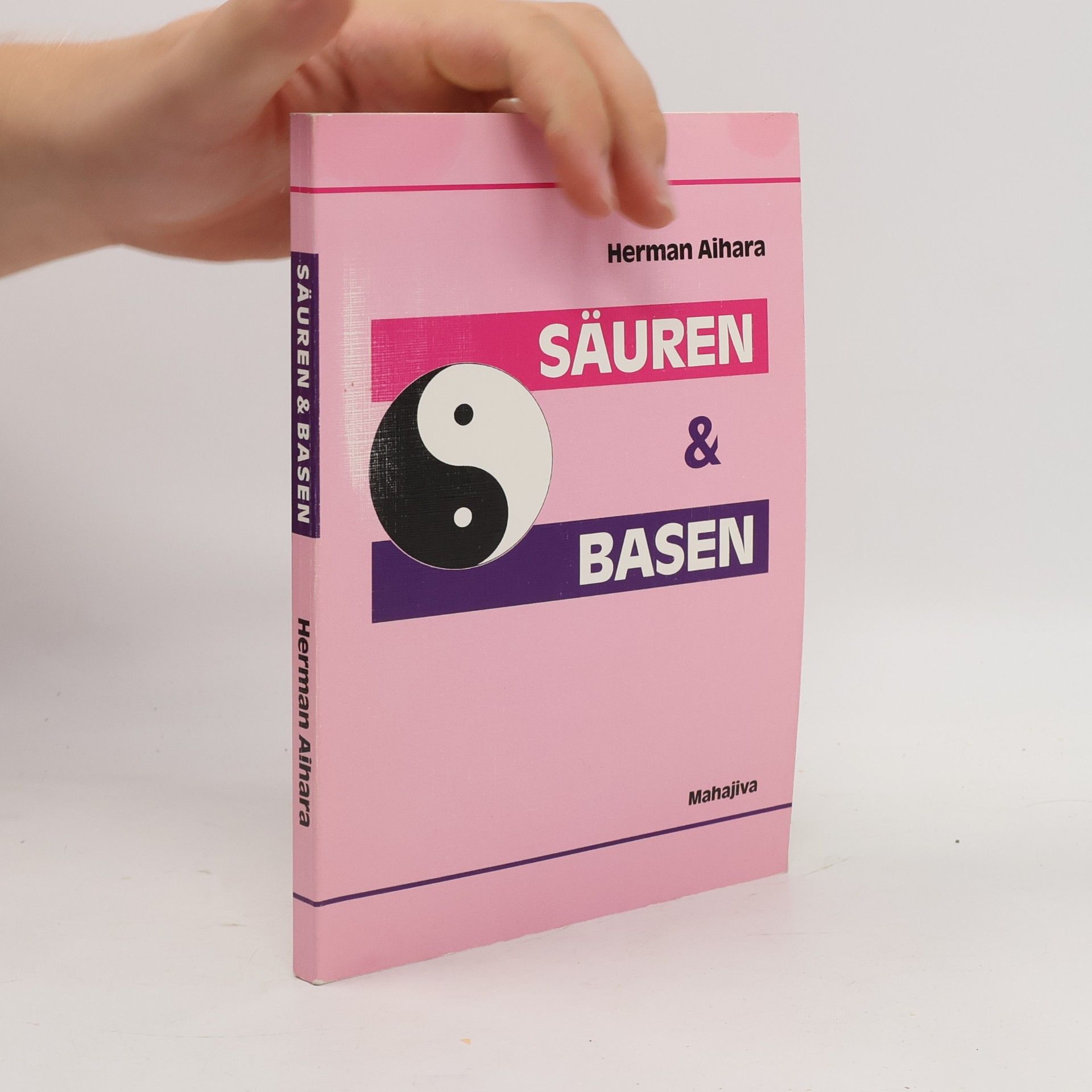Herman Aihara Säuren und Basen