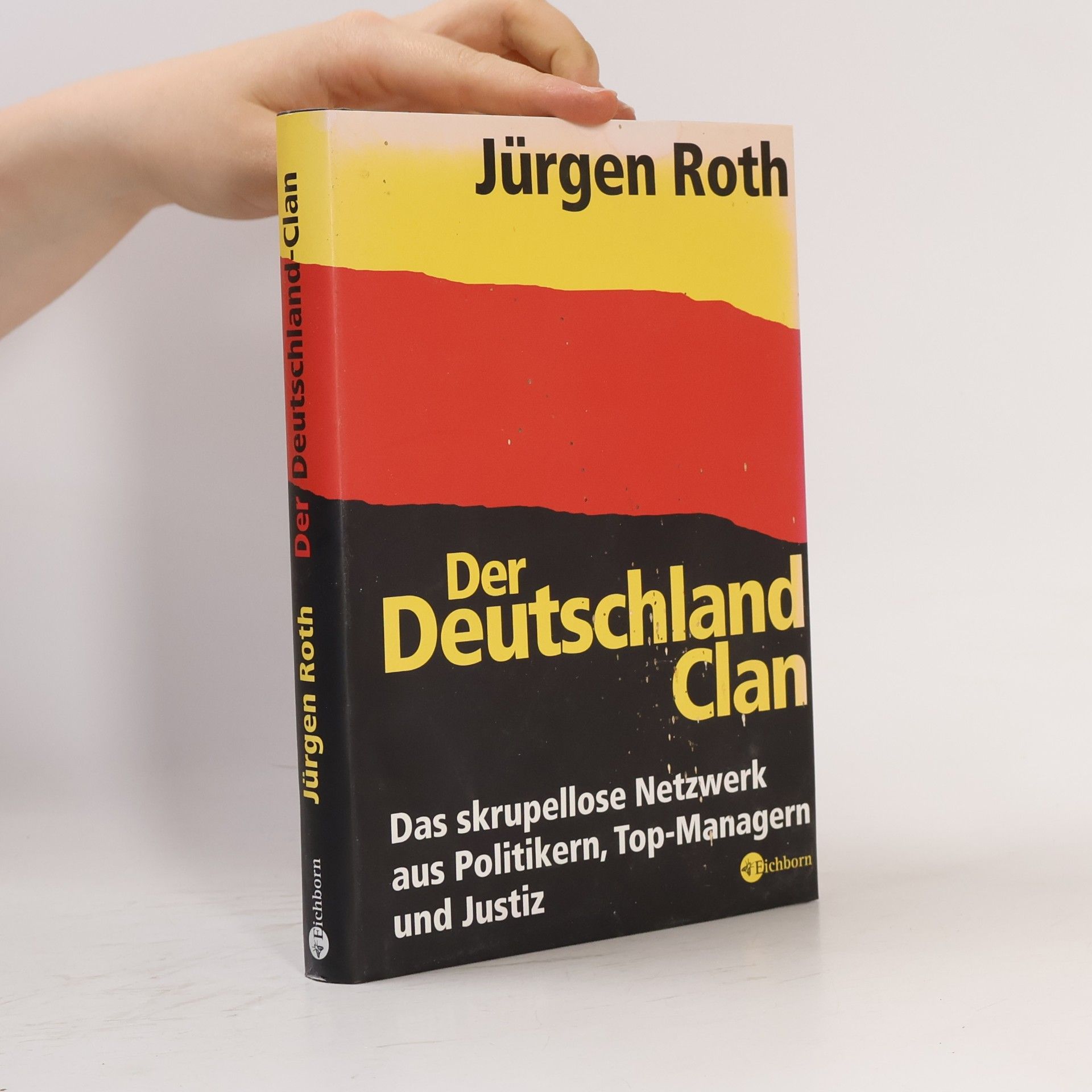 Jürgen Roth Der Deutschland-Clan