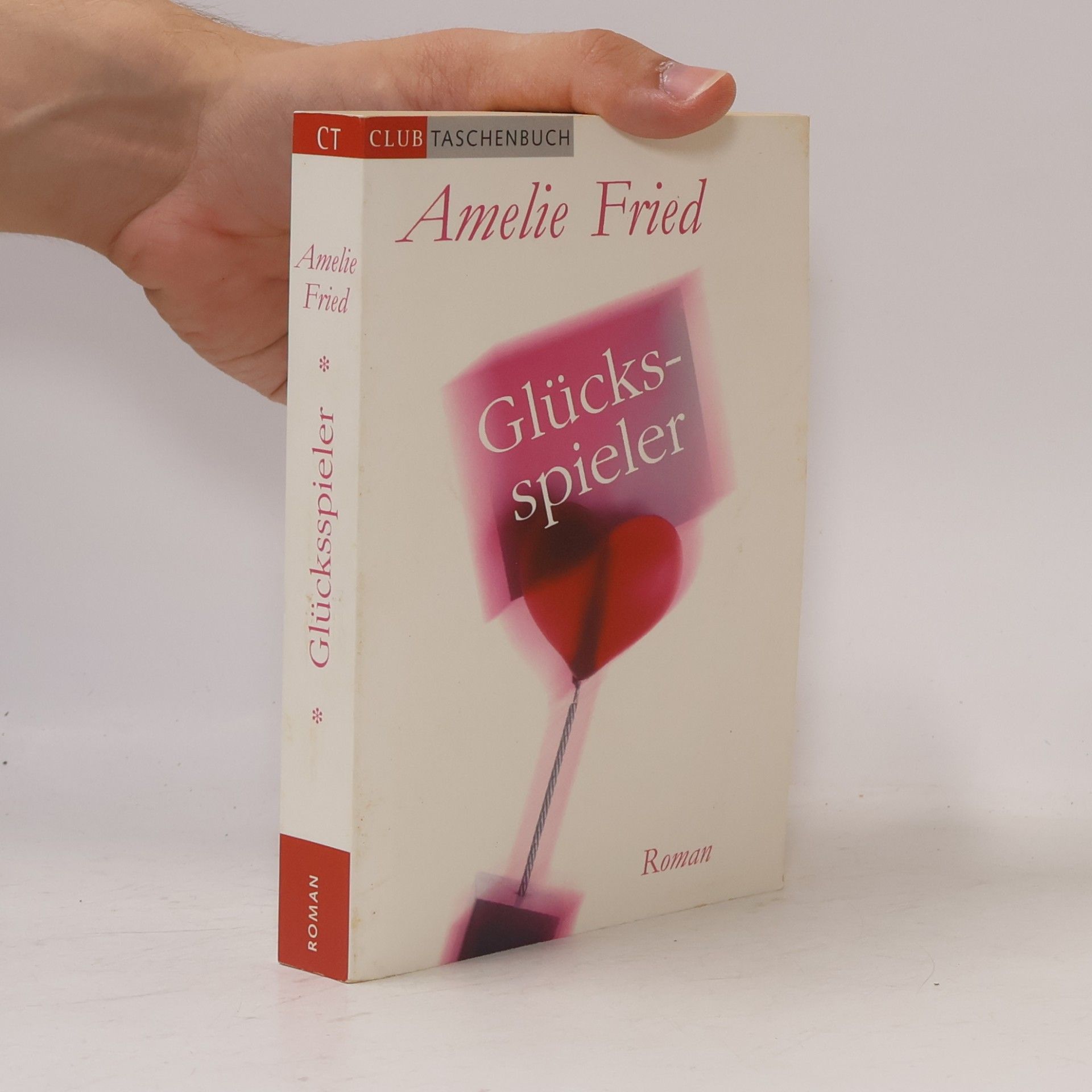 Amelie Fried Glücksspieler