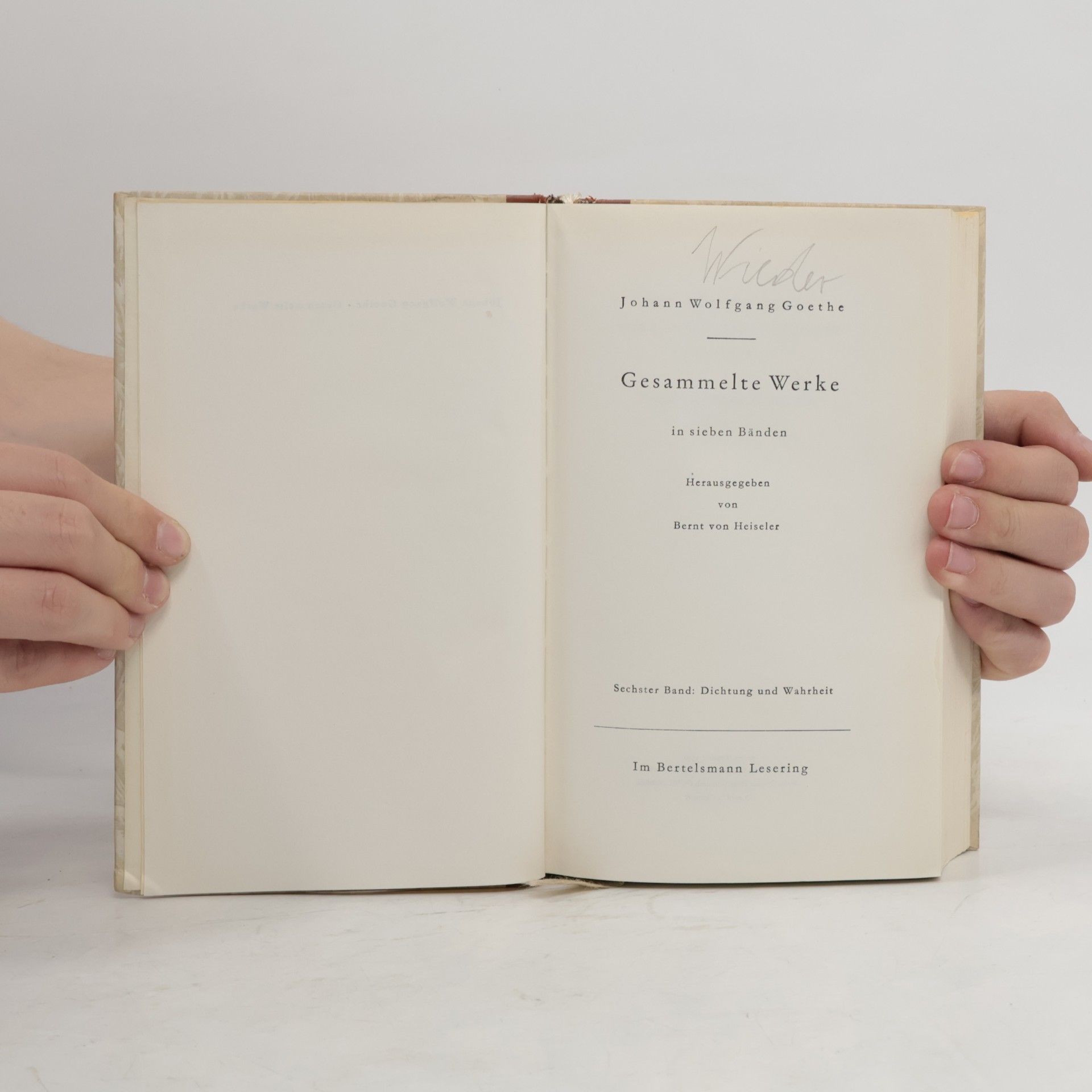 Johann Wolfgang von Goethe Gesammelte Werke in sieben Bänden. Band 6