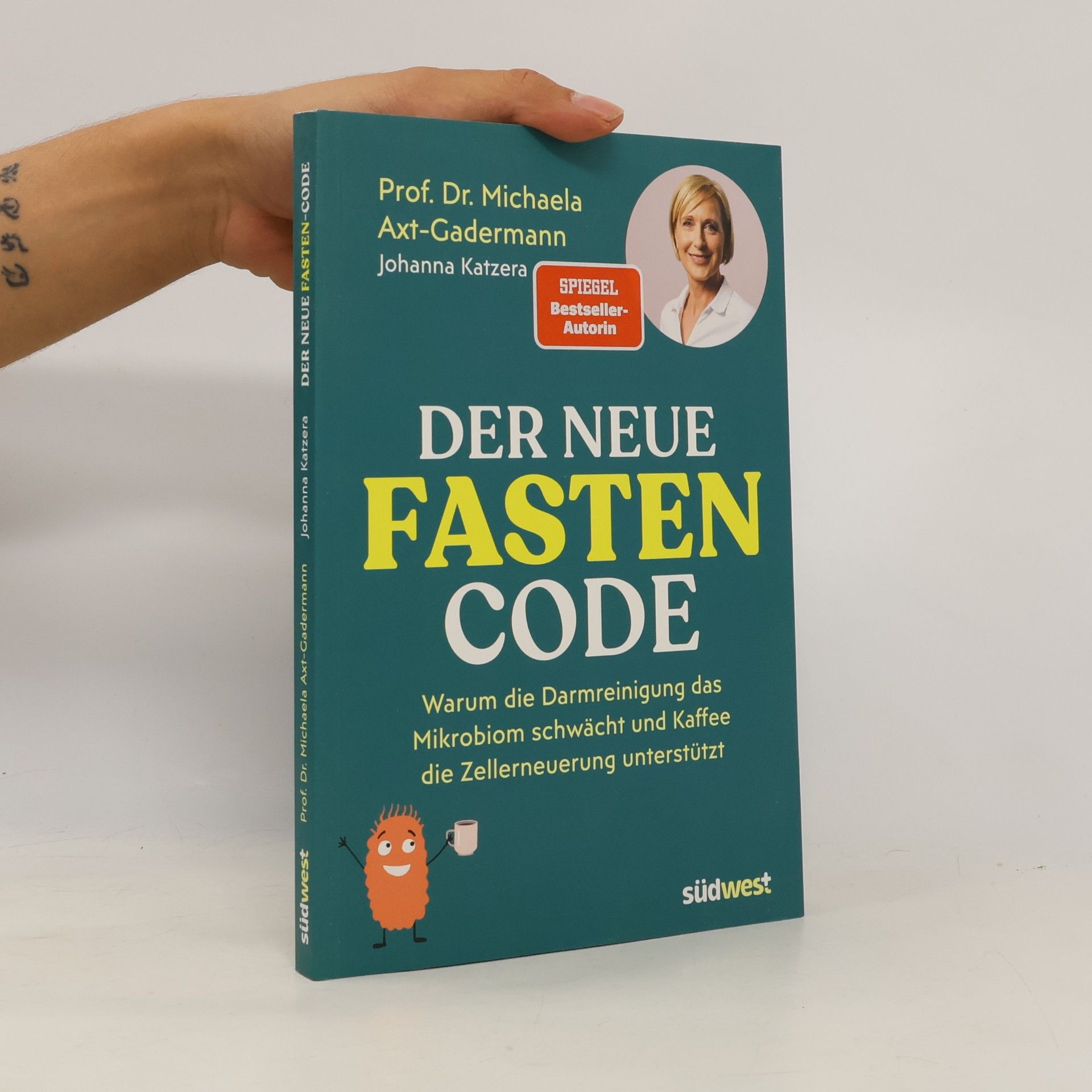 Der neue Fasten-Code. Warum die Darmreinigung das Mikrobiom schwächt und Kaffee die Zellerneuerung unterstützt