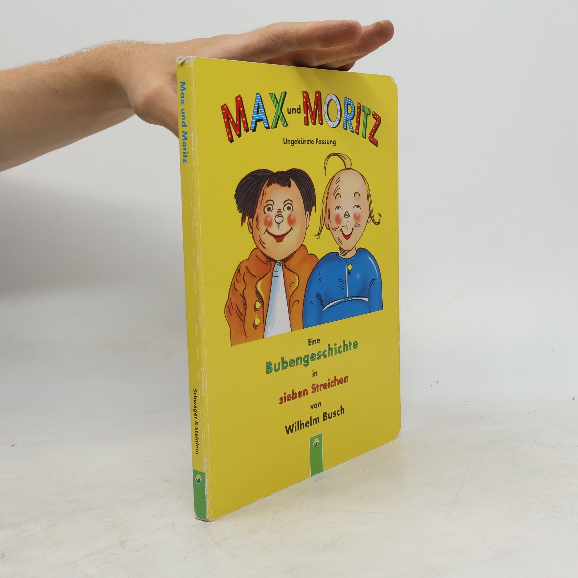 Wilhelm Busch Max und Moritz eine Bubengeschichte in sieben Streichen