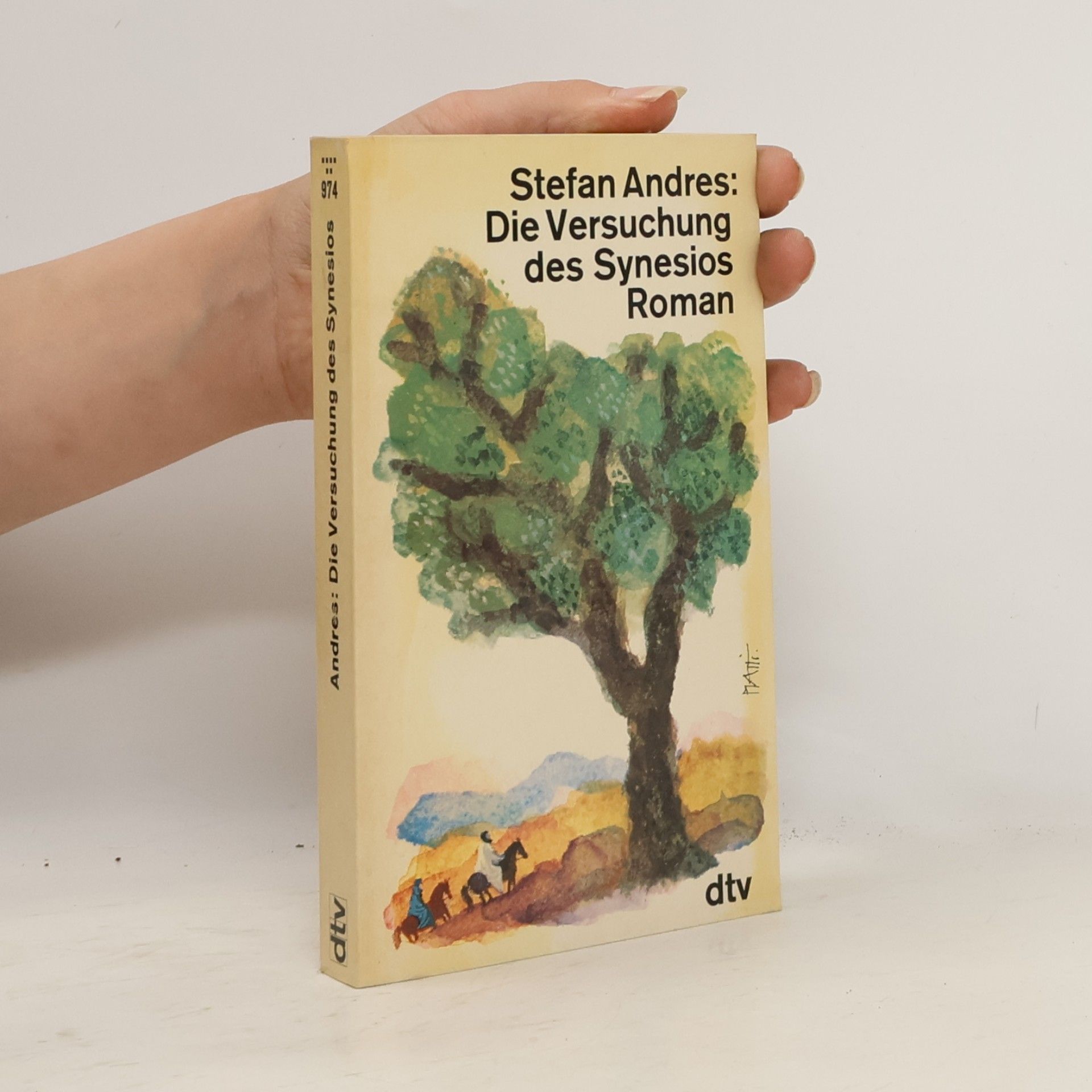 Stefan Andres Die Versuchung des Synesios