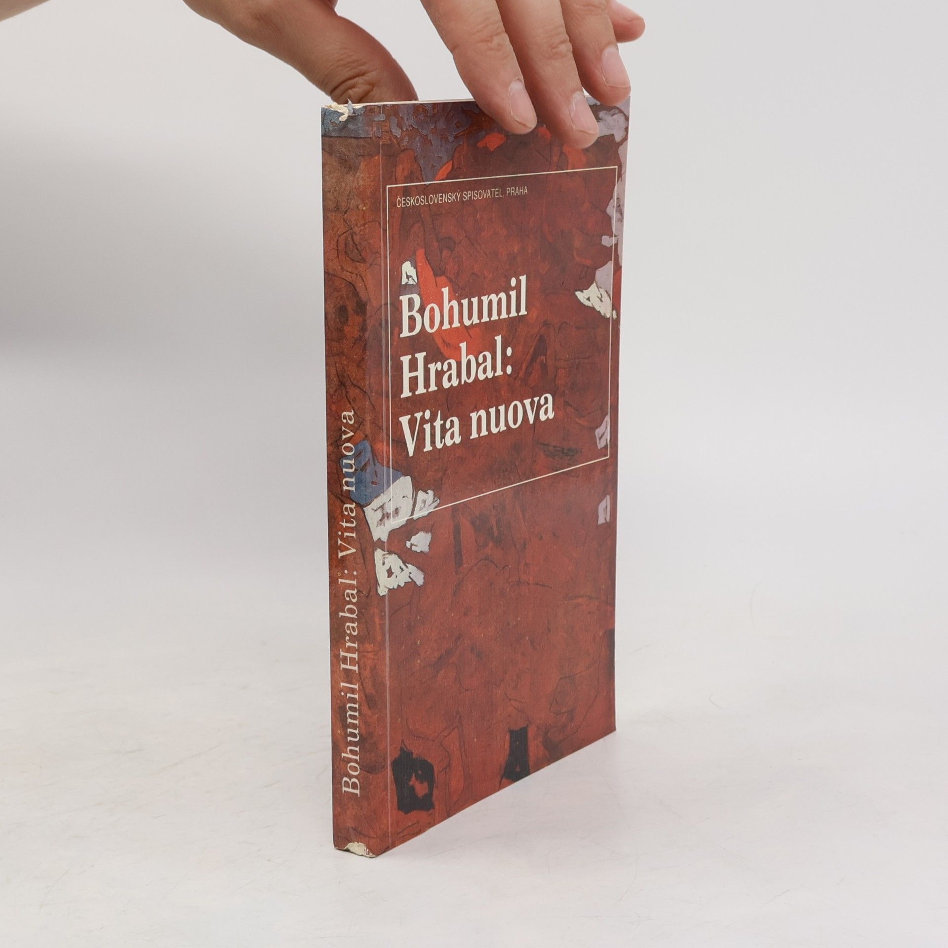 Bohumil Hrabal Vita nuova : Kartinky : 2. díl trilogie