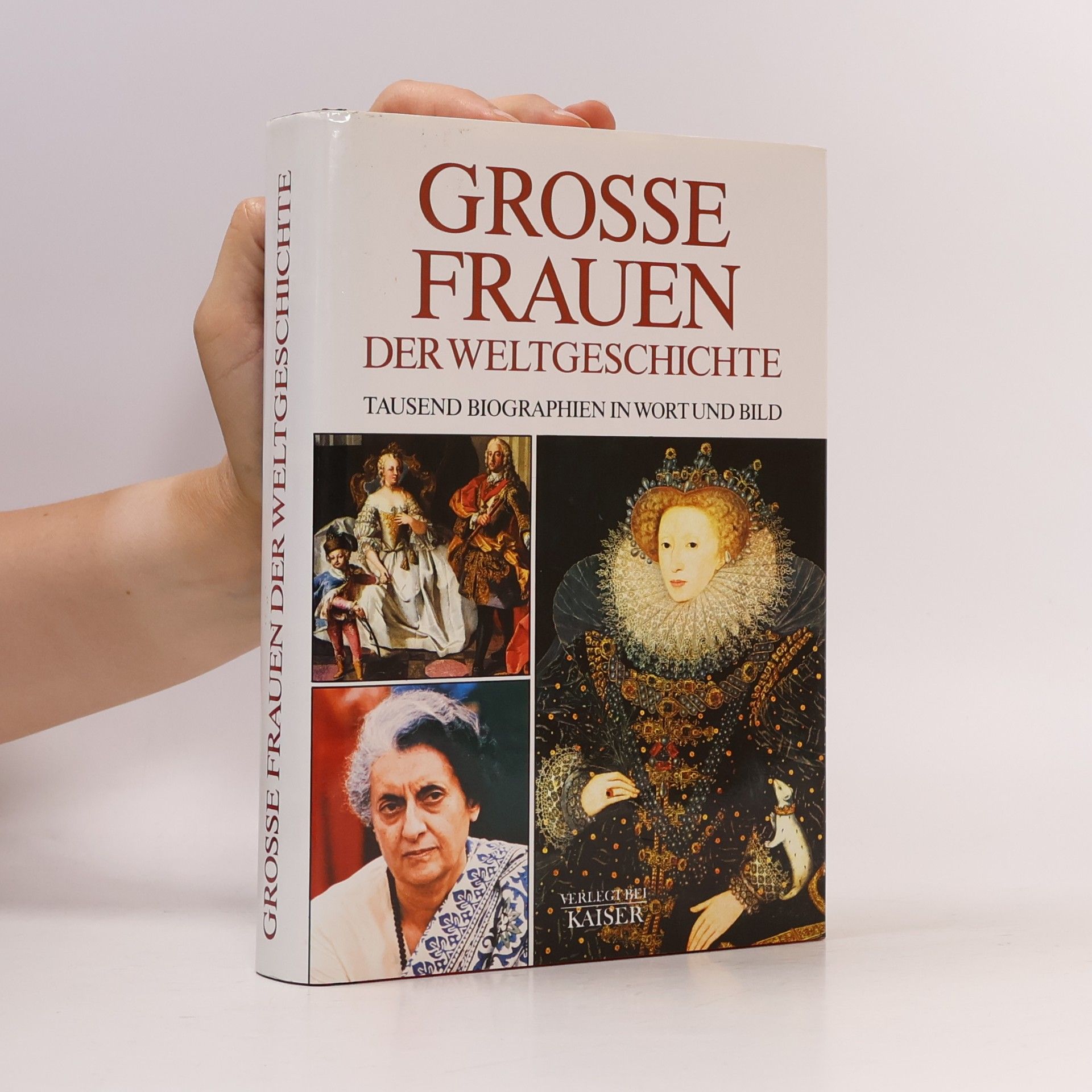 Various authors Grosse Frauen der Weltgeschichte