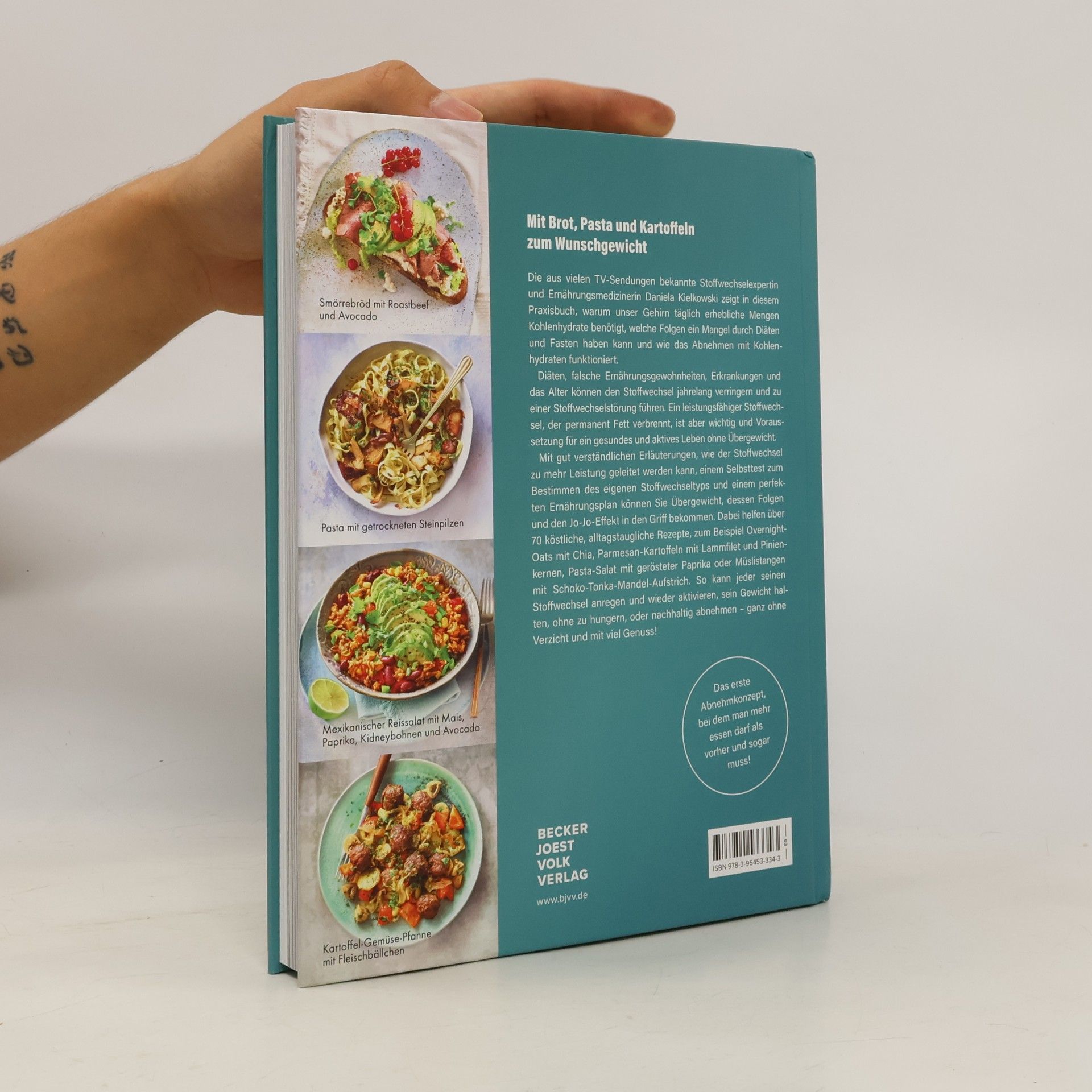 Daniela Kielkowski Abnehmen mit Kohlenhydraten – Das Praxisbuch zur Stoffwechsel-Revolution. Mit über 70 leckeren Rezepten für jeden Tag