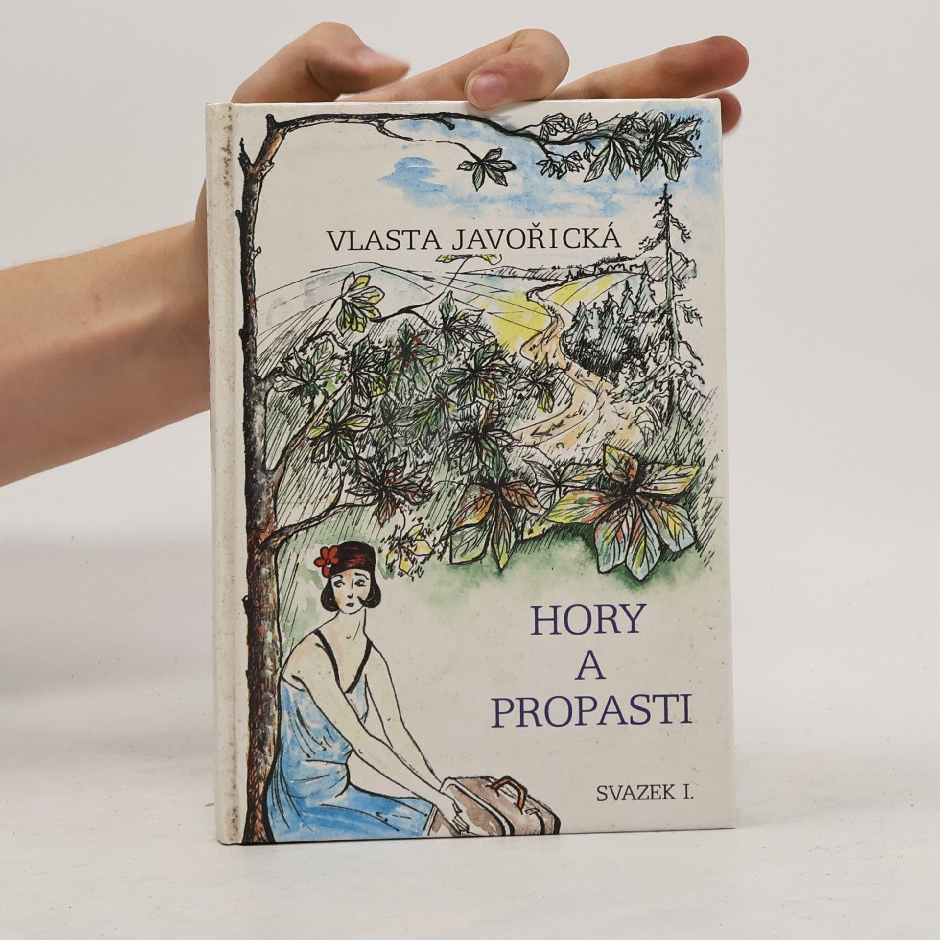 Vlasta Javořická Hory a propasti I. Kniha 1. a 2.