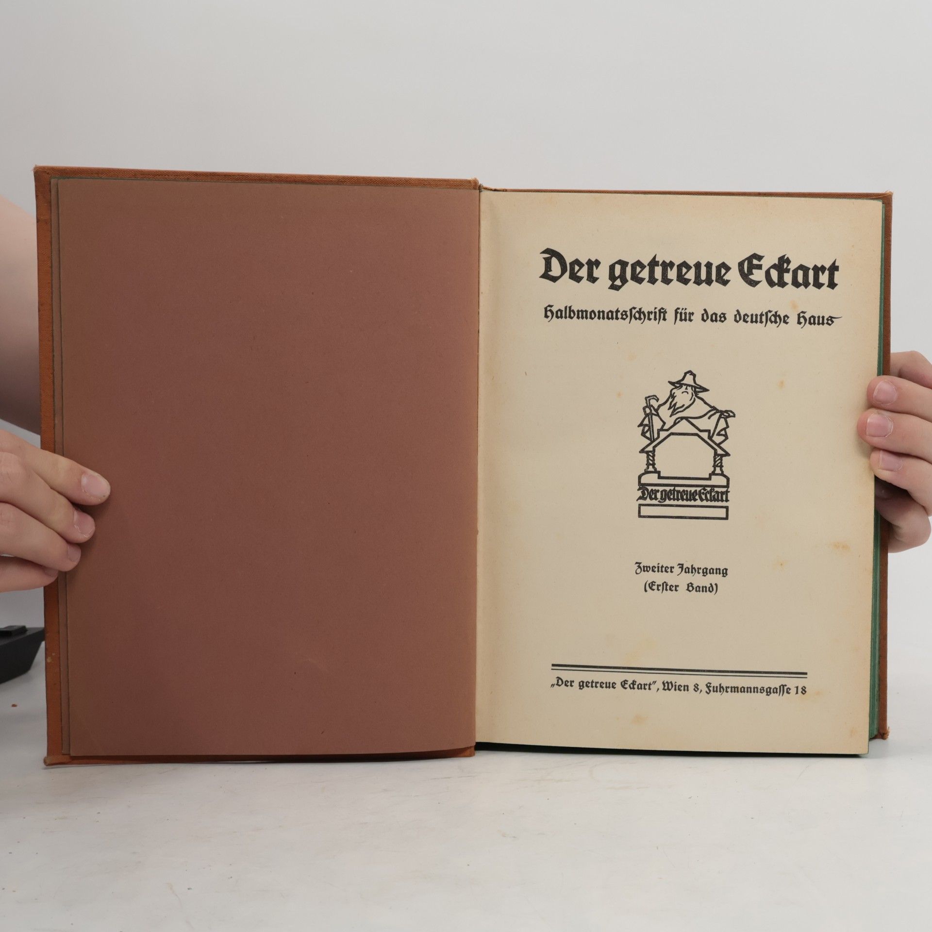 Autorenkollektiv Der getreue Eckart. Zweiter Jahrgang (Erster Band)