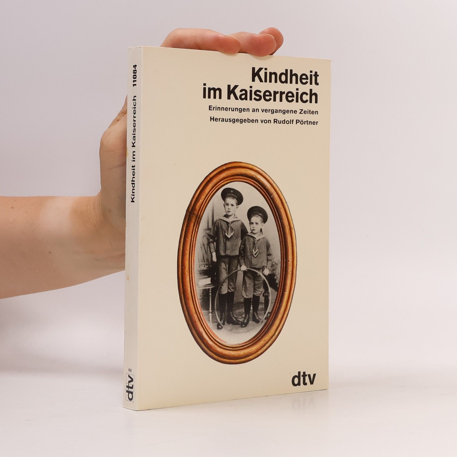 Rudolf Pörtner Kindheit im Kaiserreich