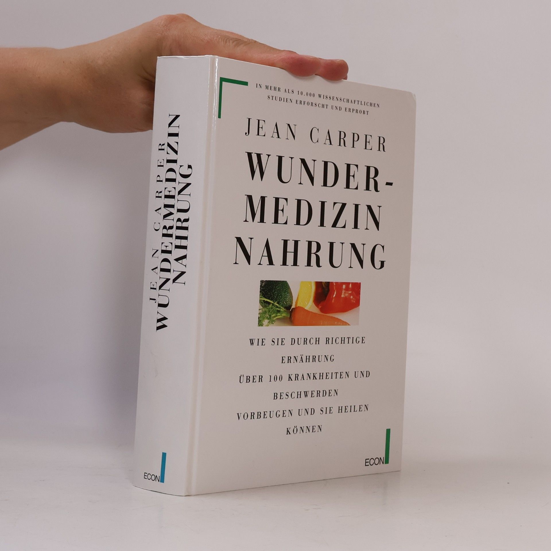 Jean Carper Wundermedizin Nahrung