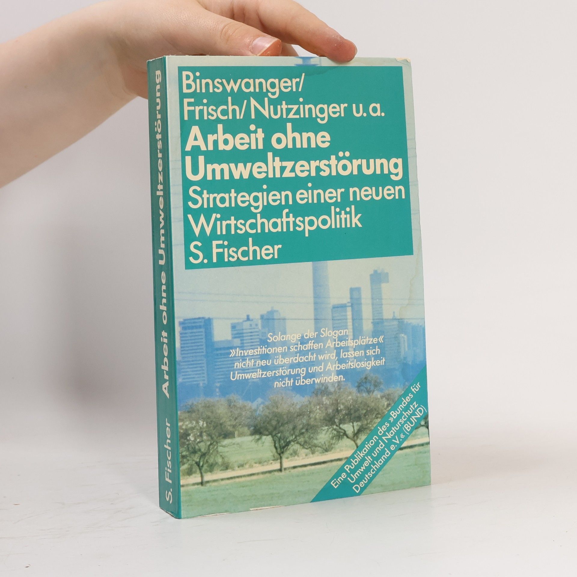 Nutzinger Arbeit ohne Umweltzerstörung